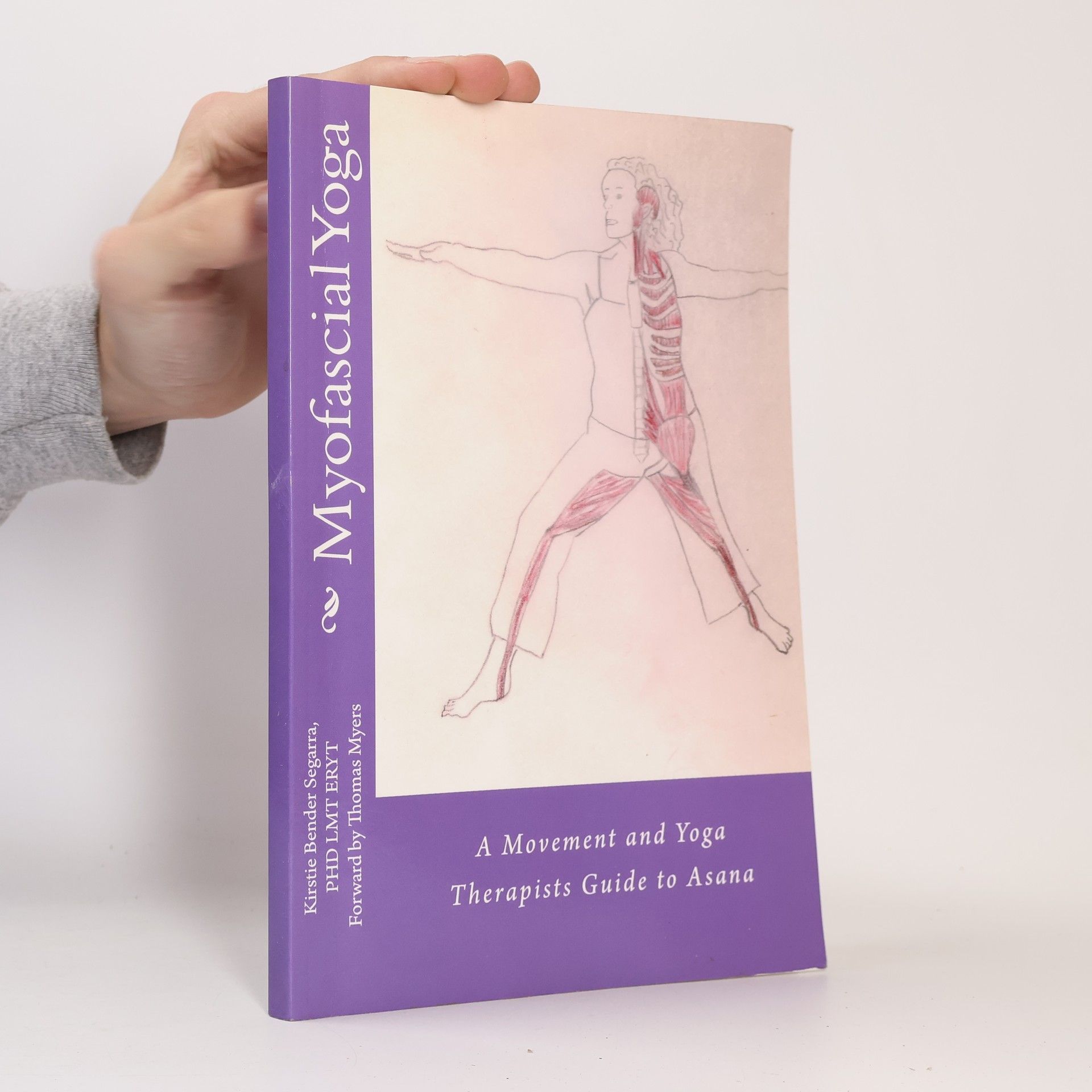 Kirstie Bender Segarra Myofascial Yoga