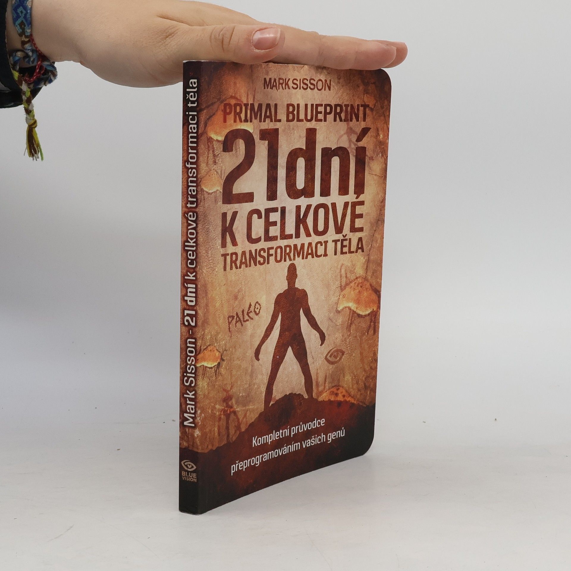 Petr Miklica Primal blueprint. 21 dní k celkové transformaci těla