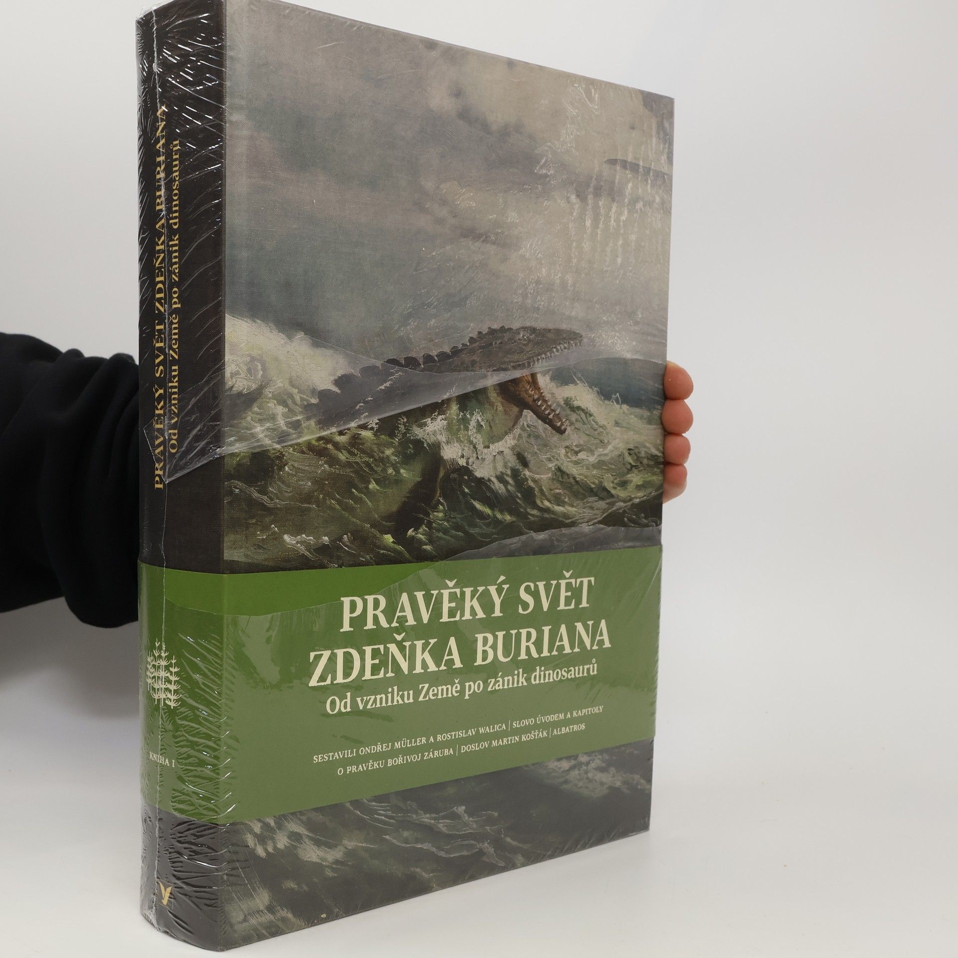 Zdeněk Burian Pravěký svět Zdeňka Buriana. Od vzniku Země po zánik dinosaurů