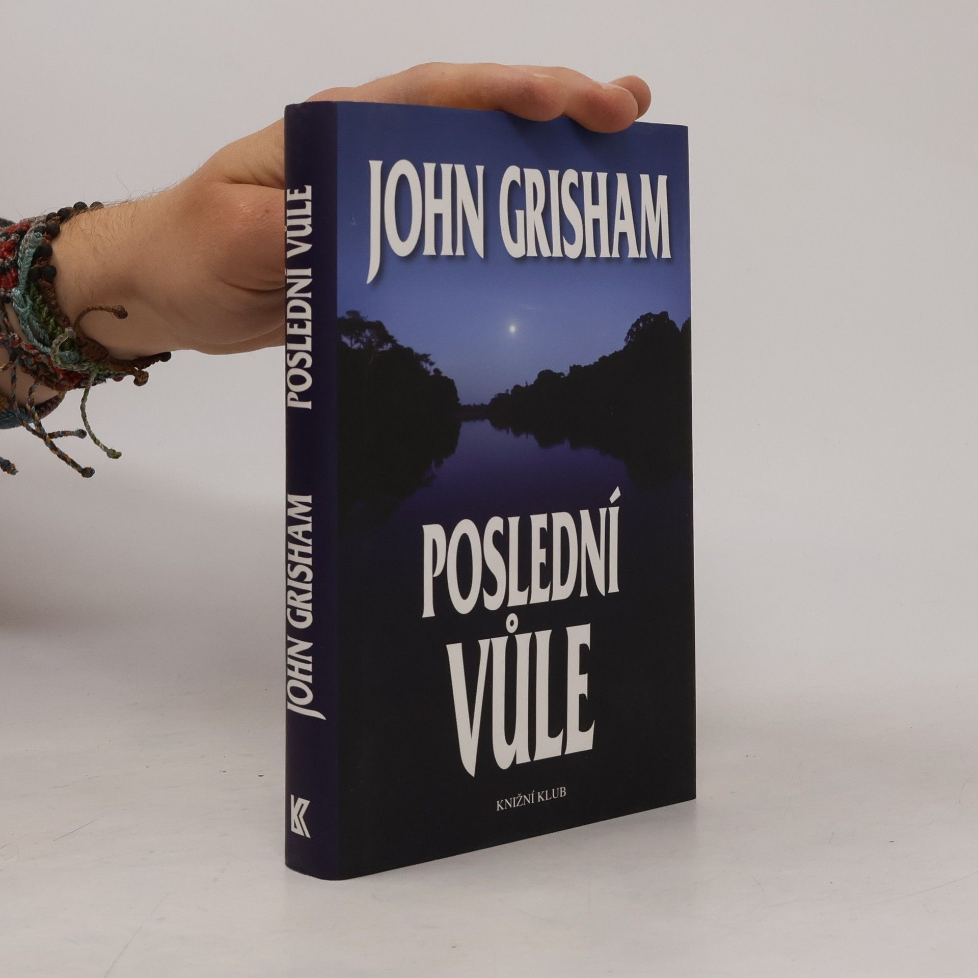 John Grisham Poslední vůle