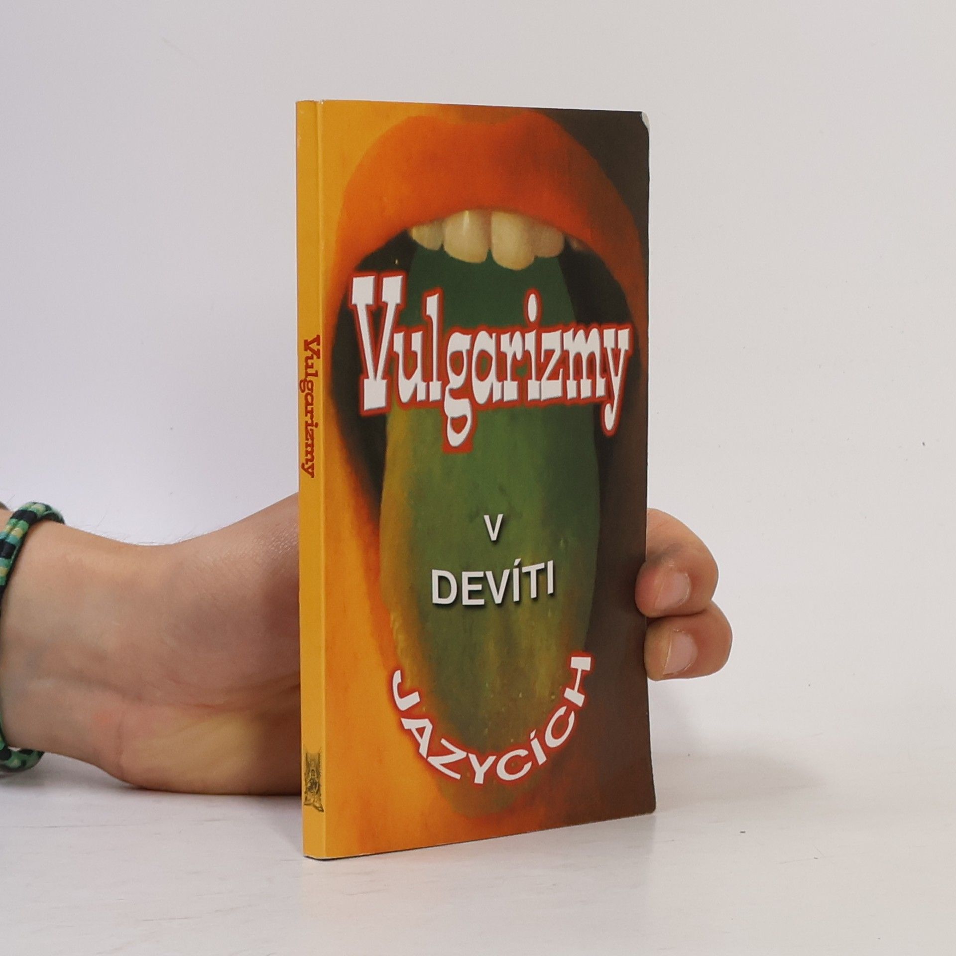 Hana Golonová Vulgarizmy v devíti jazycích