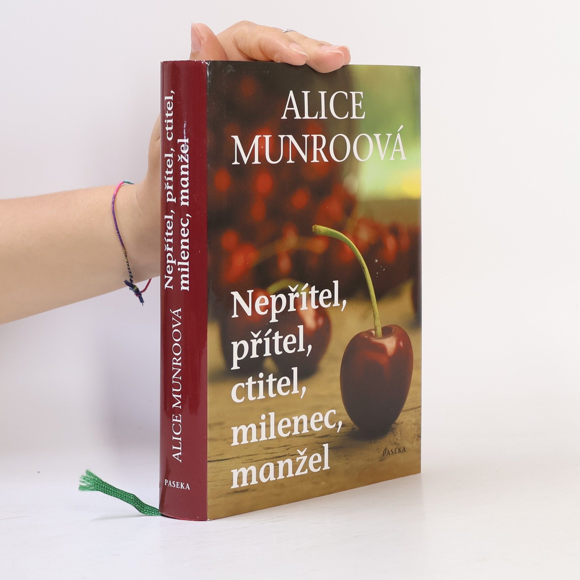 Alice Munro Nepřítel, přítel, ctitel, milenec, manžel