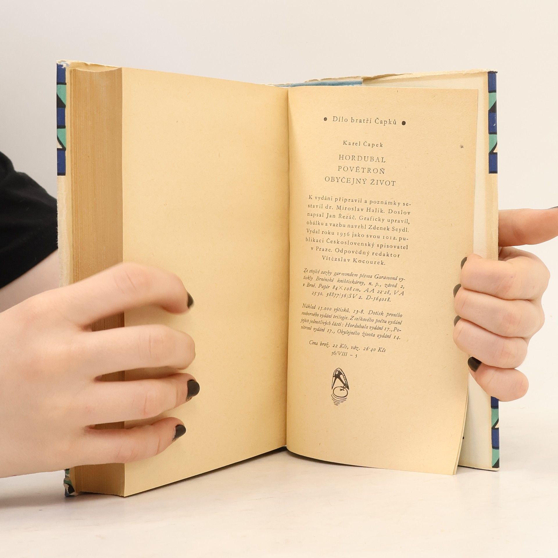 Karel Čapek Dílo bratří Čapků. Hordubal. Povětroň. Obyčejný život