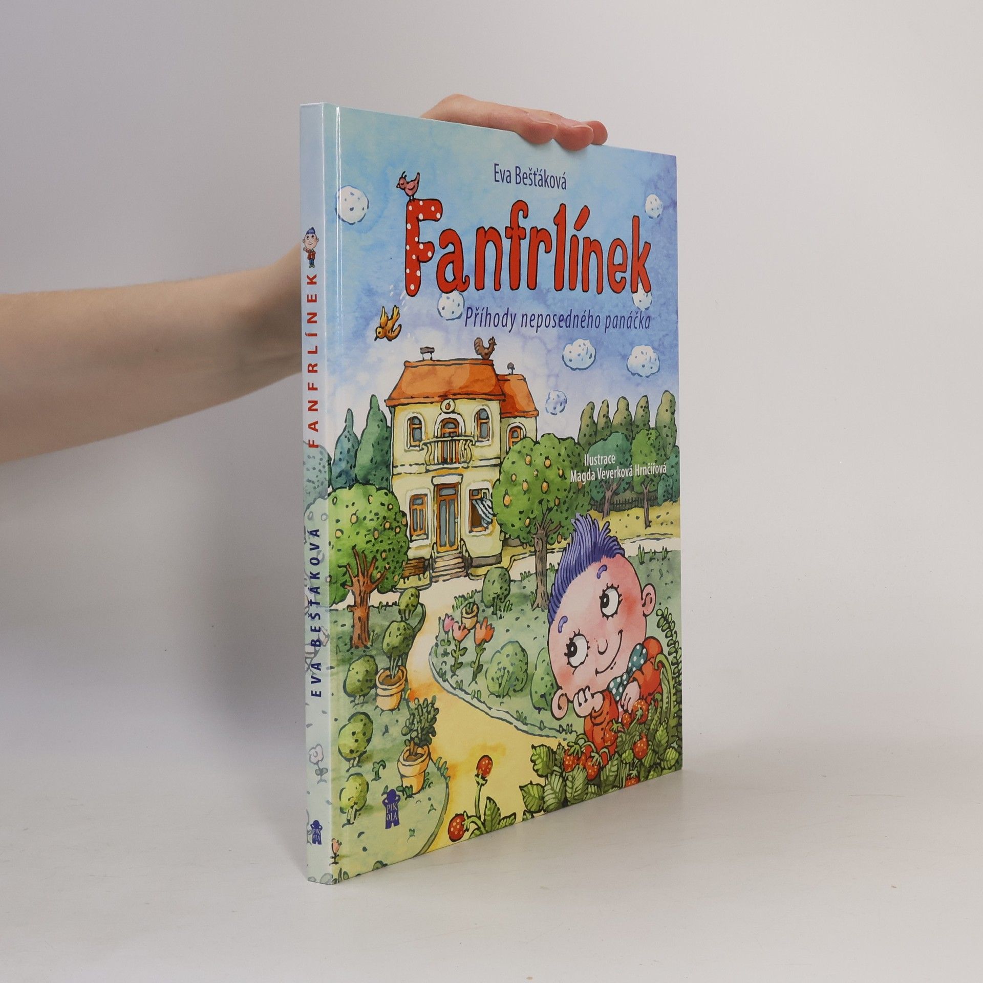 Eva Bešťáková Fanfrlínek – Příhody neposedného panáčka