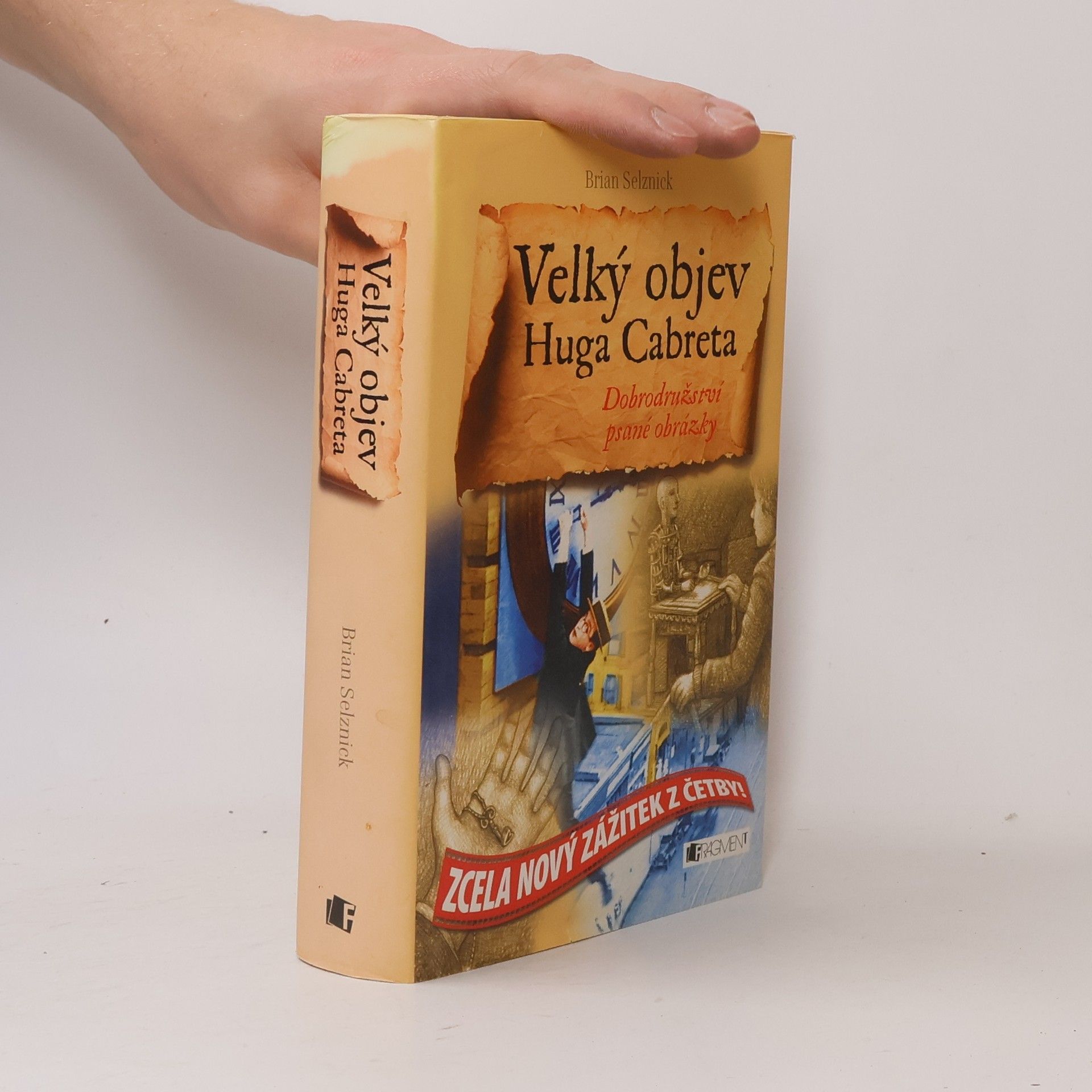 Brian Selznick Velký objev Huga Cabreta
