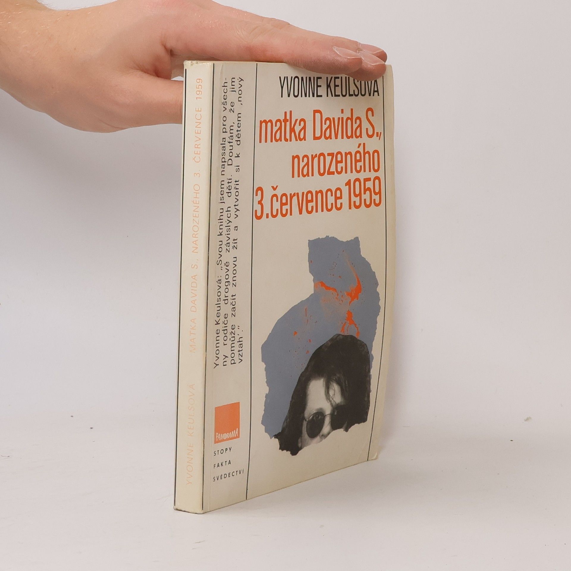 Yvonne Keuls Matka Davida S., narozeného 3. července 1959