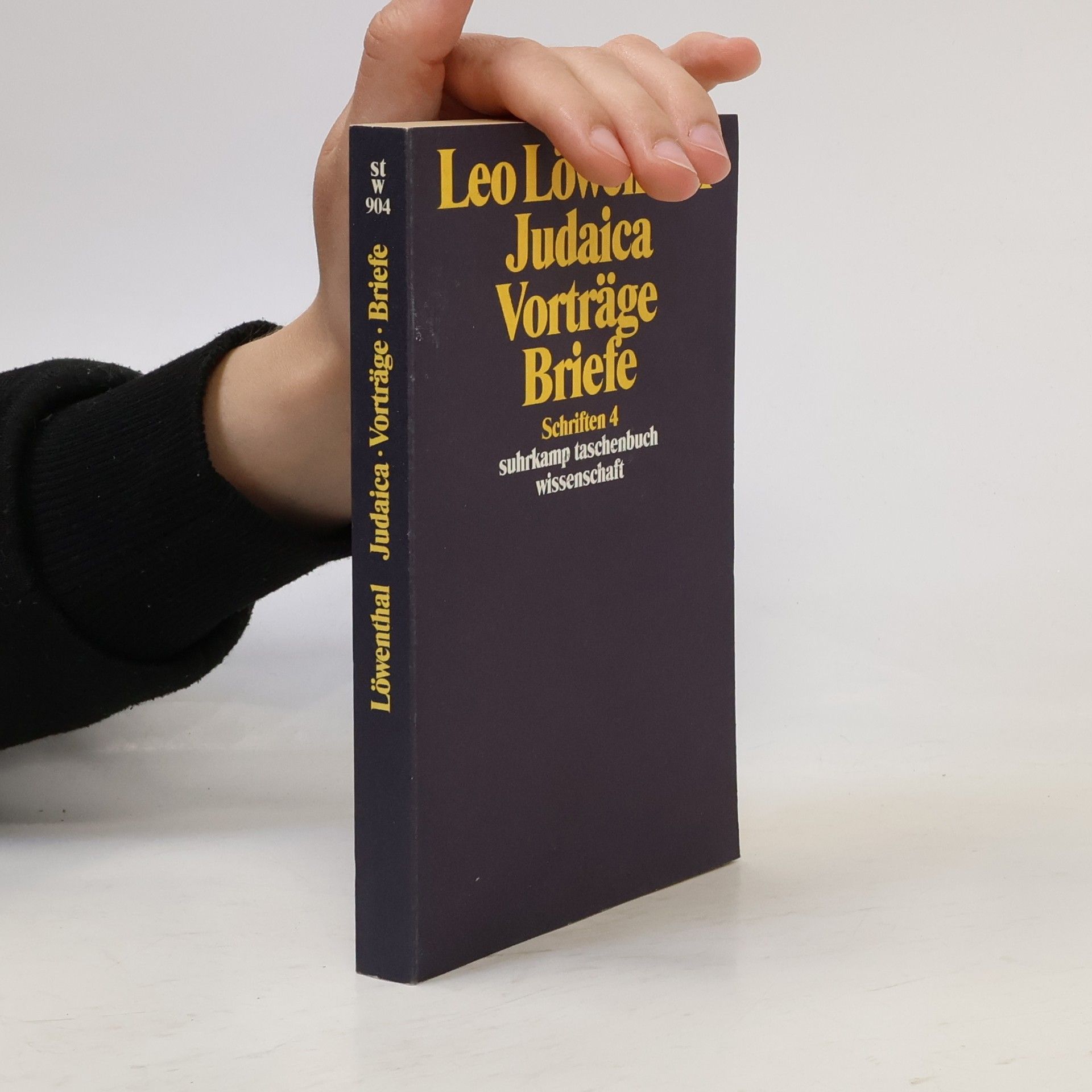 Leo Löwenthal Schriften - 4: Judaica, Vorträge, Briefe
