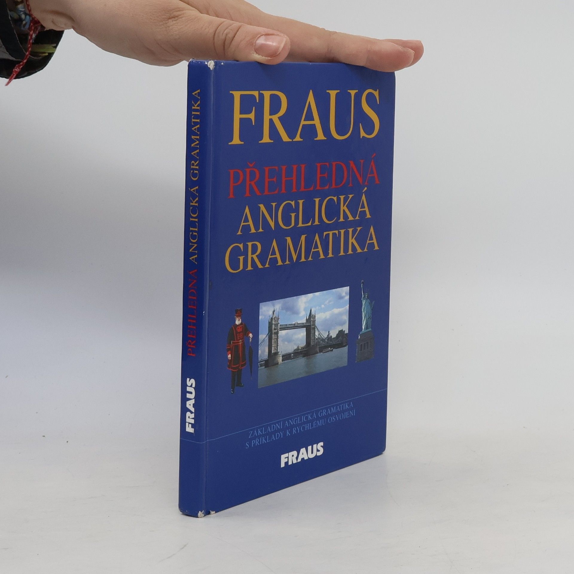Martina Hovorková Fraus. Přehledná anglická gramatika