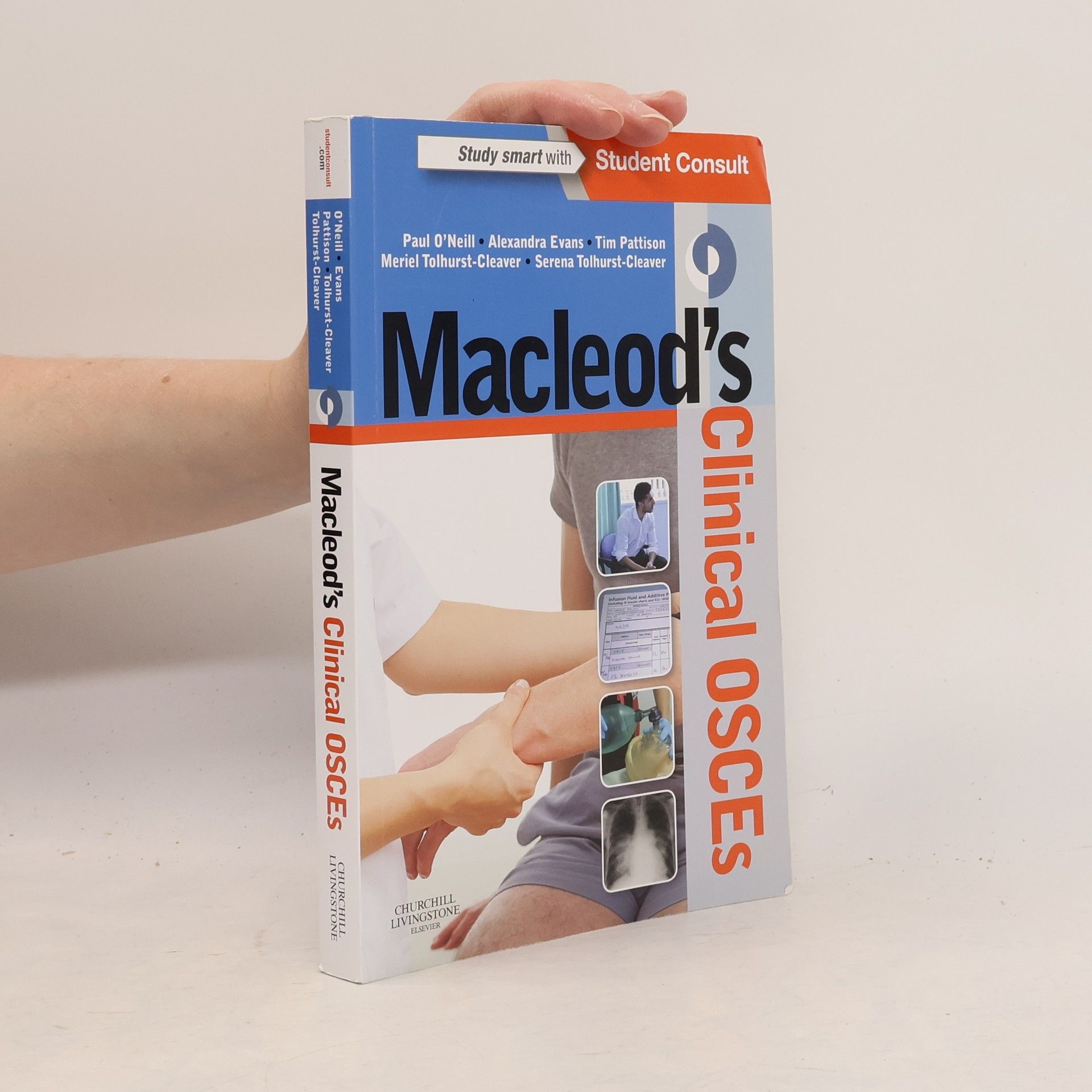 Serena Tolhurst-Cleaver Macleod's Clinical OSCEs