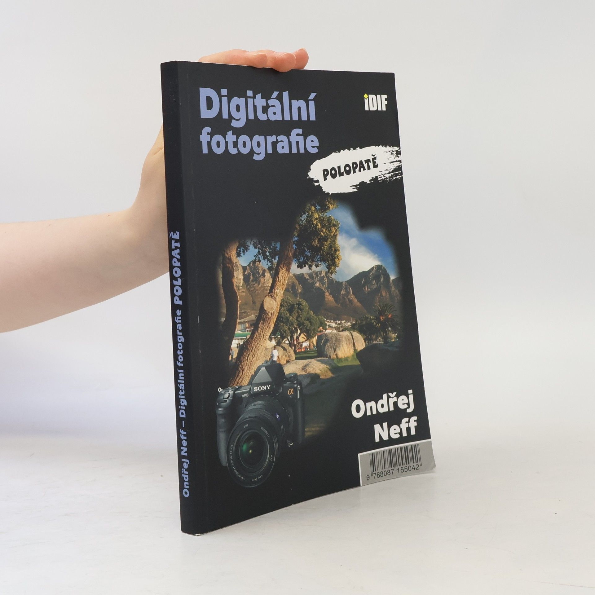 Ondřej Neff Digitální fotografie polopatě