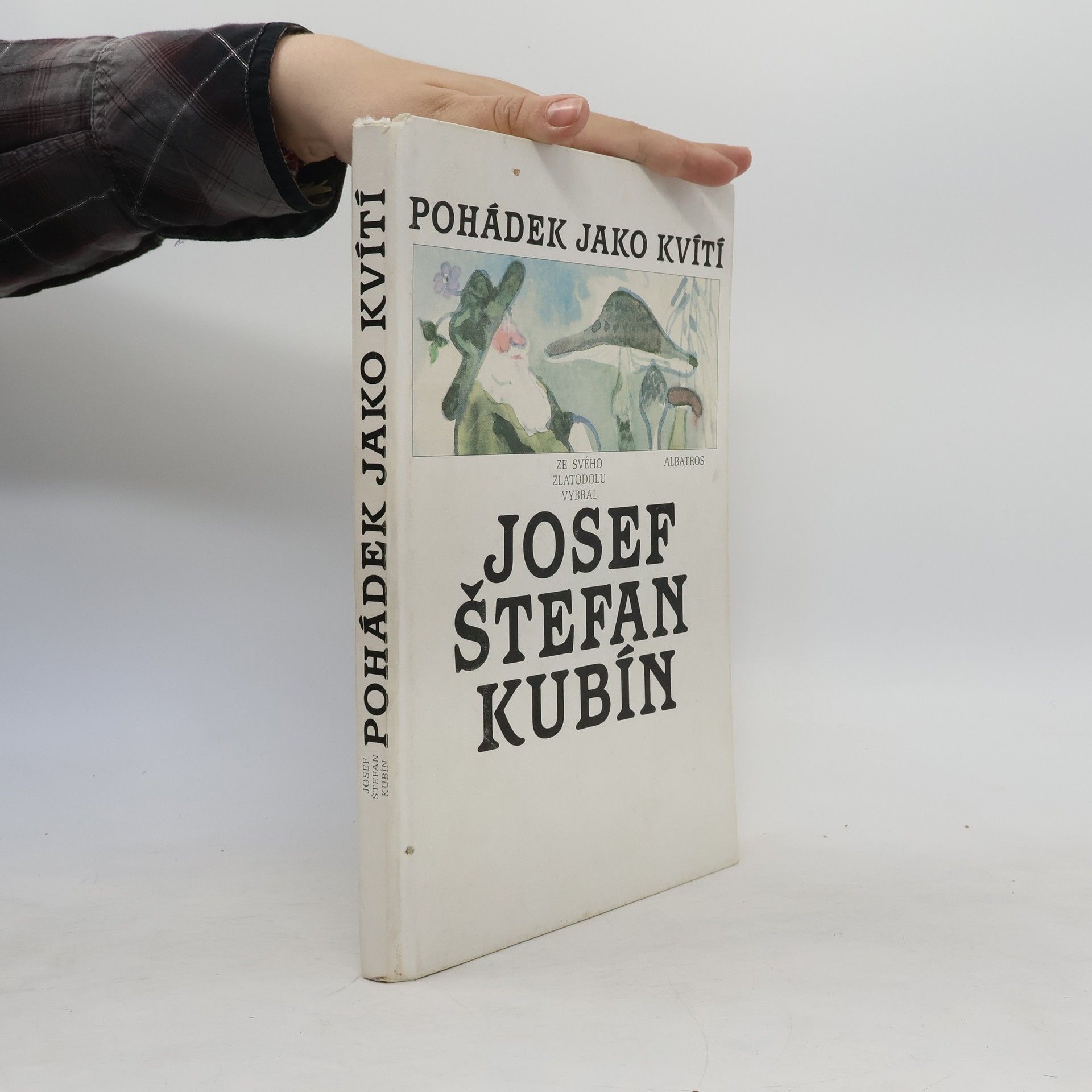 Antonín Strnadel Pohádek jako kvítí