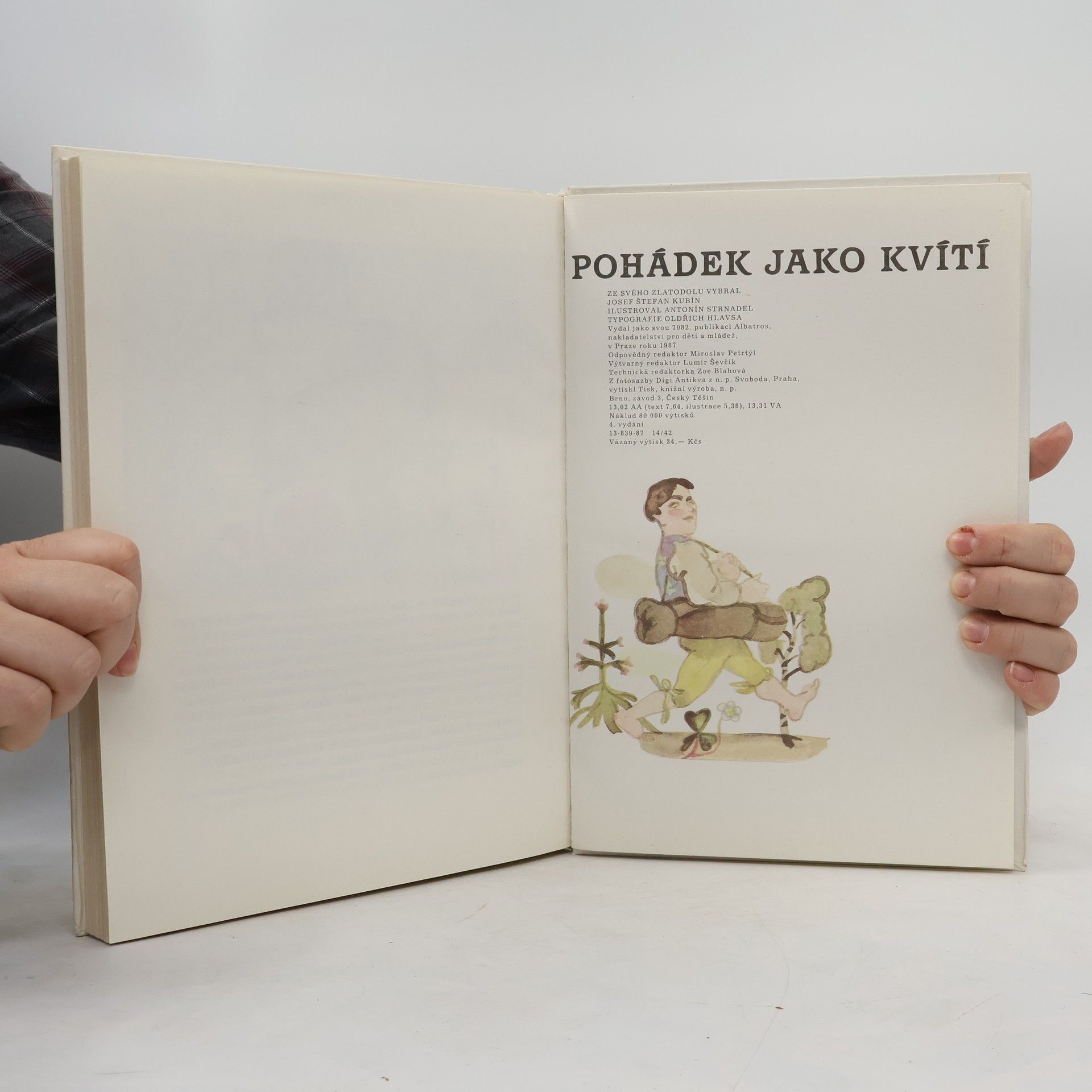 Antonín Strnadel Pohádek jako kvítí