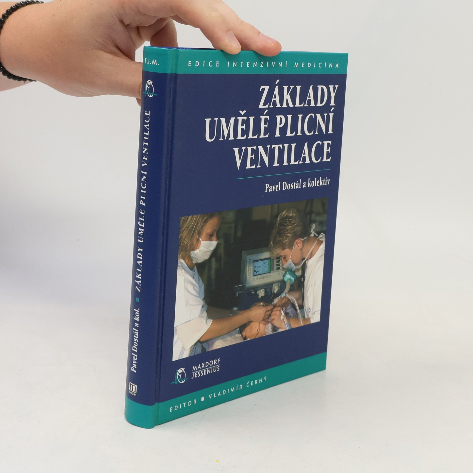 Pavel Dostál Základy umělé plicní ventilace