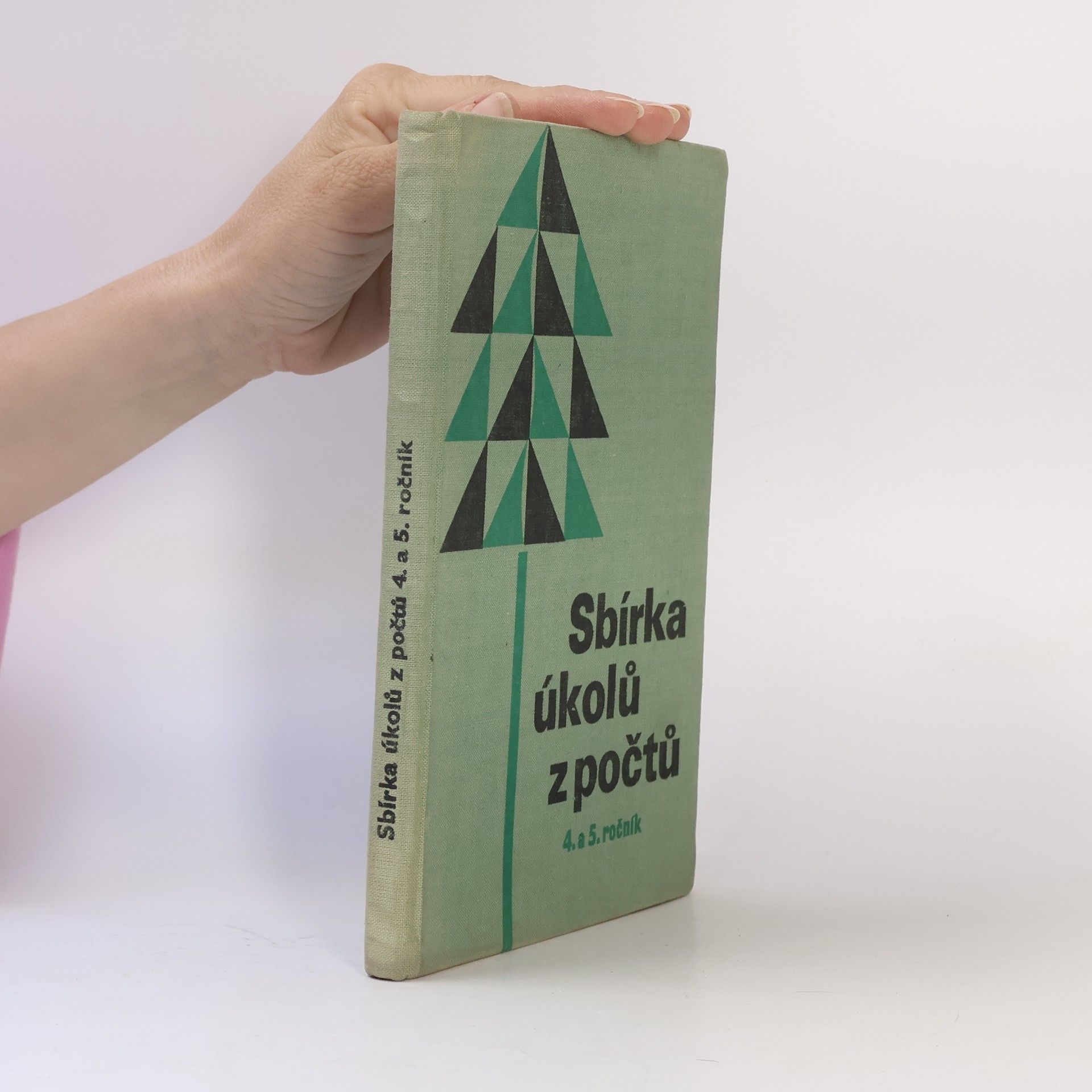 Collectif d'auteurs Sbírka úkolů z počtů pro 4. a 5. ročník