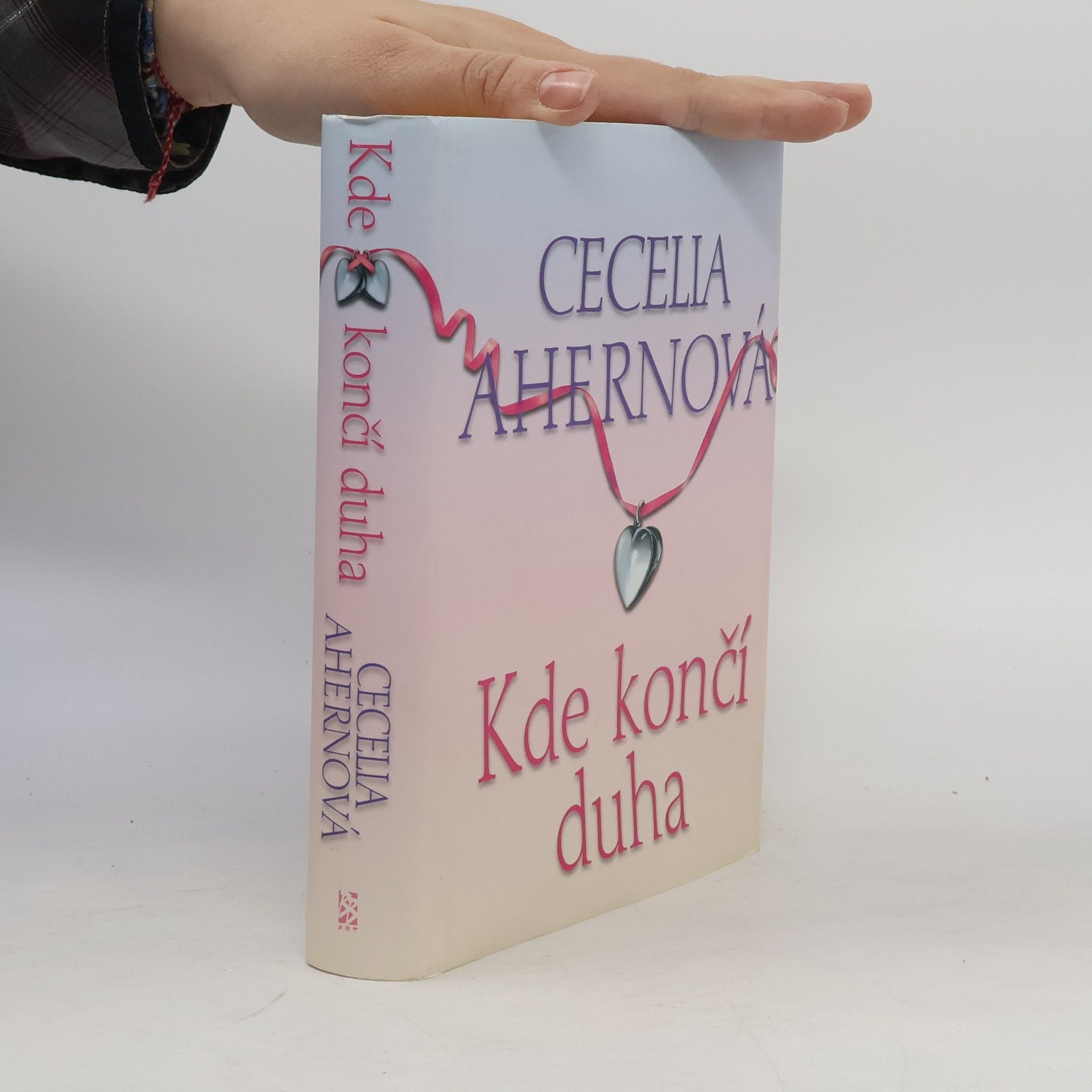 Cecelia Ahern Kde končí duha