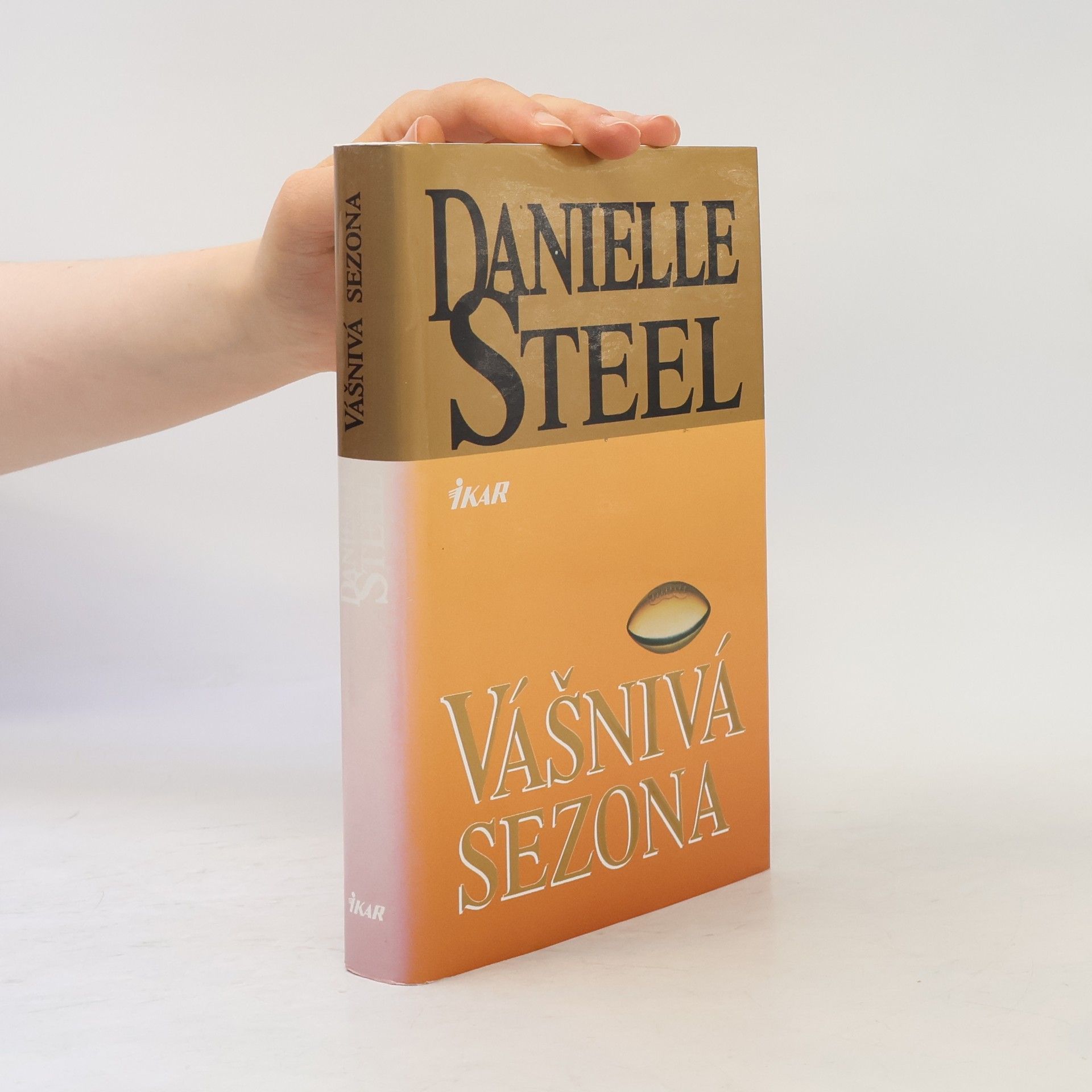 Danielle Steel Vášnivá sezona