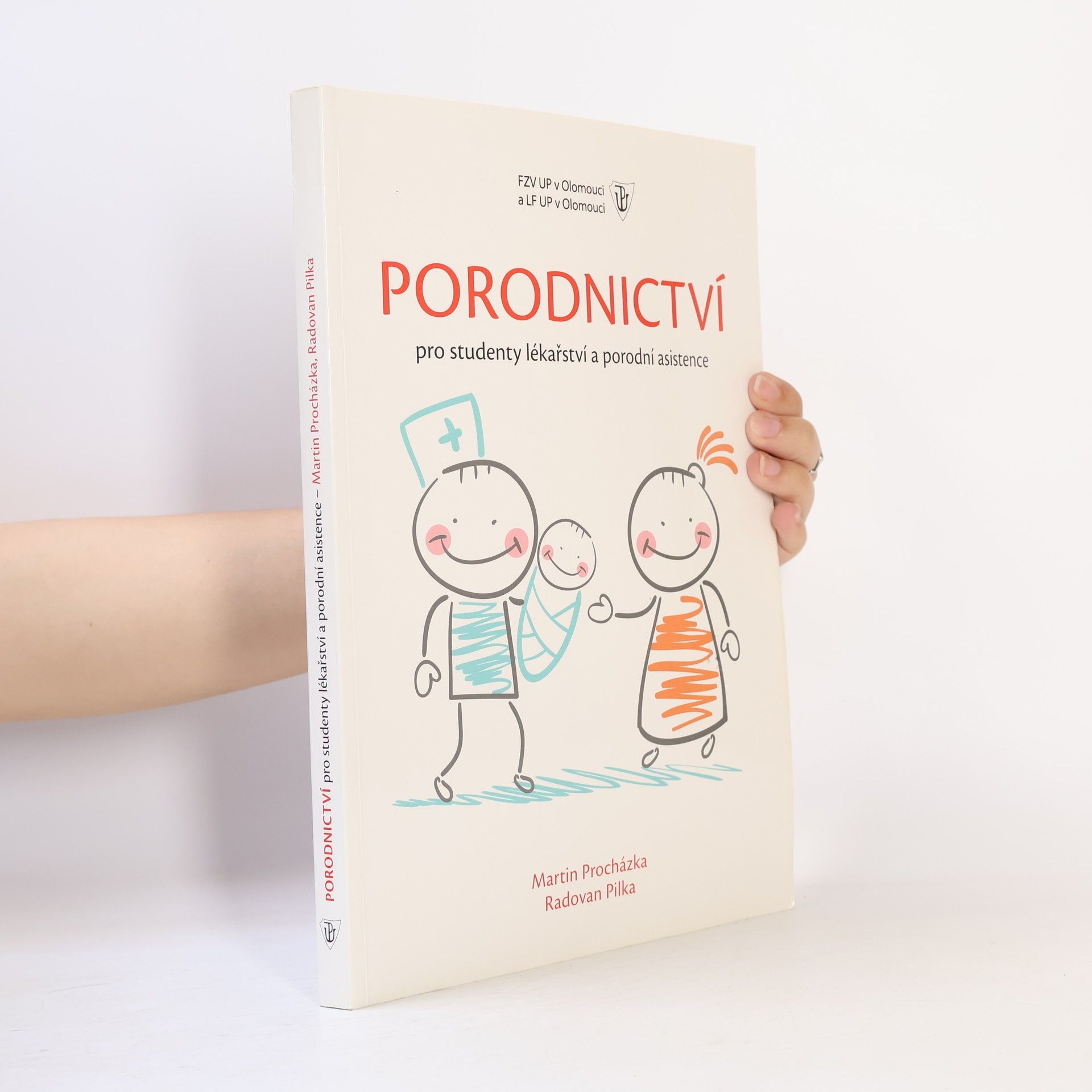 Kolektív autorov Porodnictví pro studenty všeobecného lékařství a porodní asistence