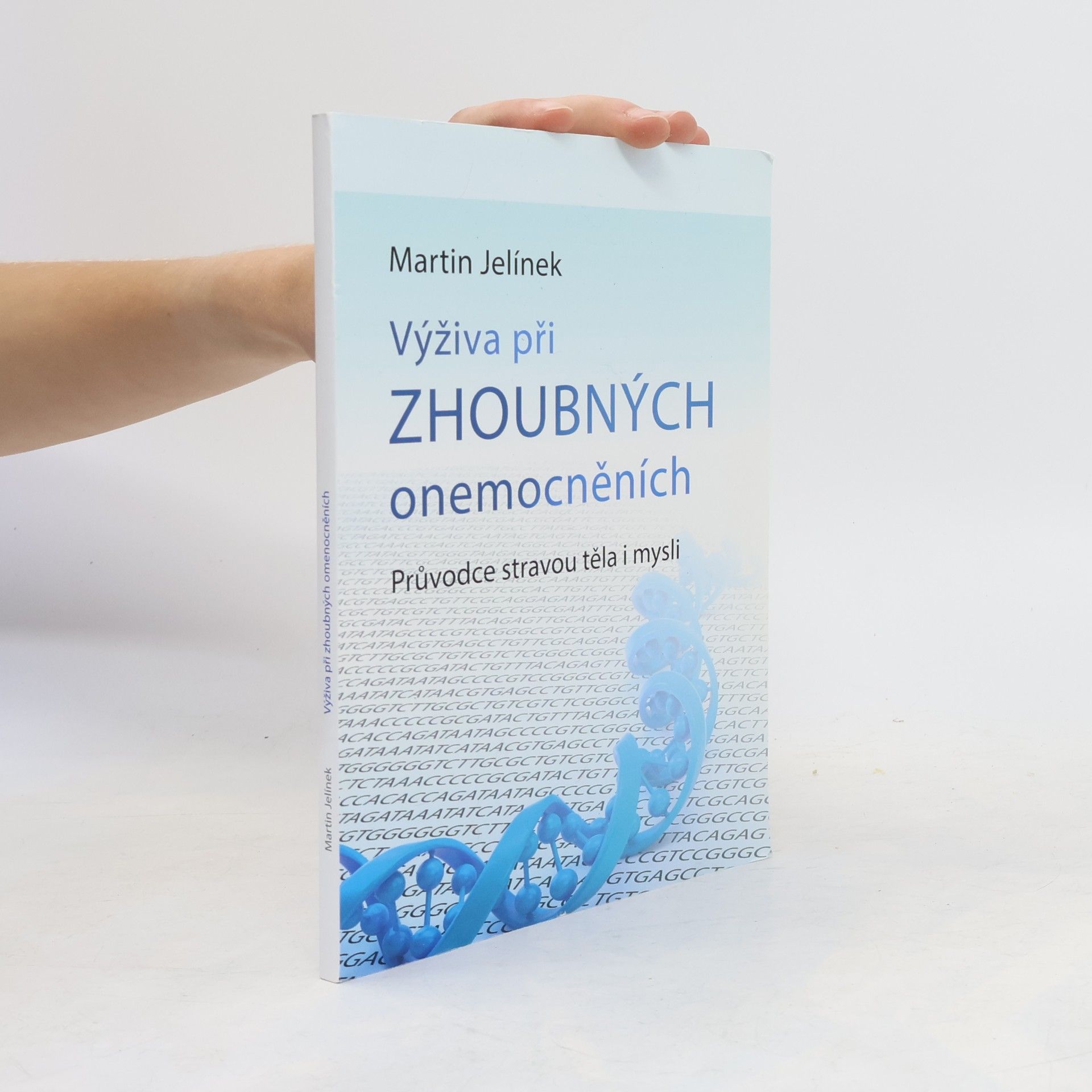 Jelínek Martin Výživa při zhoubných onemocněních