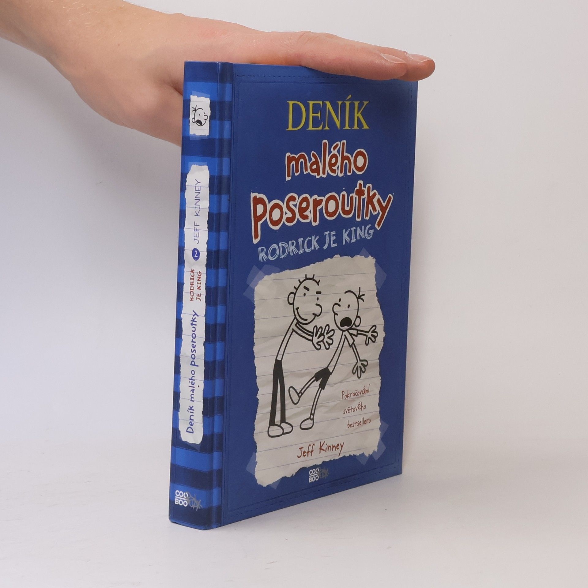 Jeff Kinney Deník malého poseroutky 2. Rodrick je king