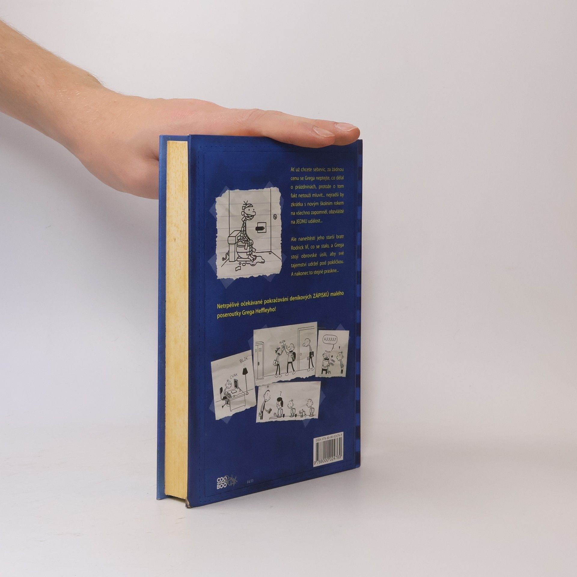 Jeff Kinney Deník malého poseroutky 2. Rodrick je king