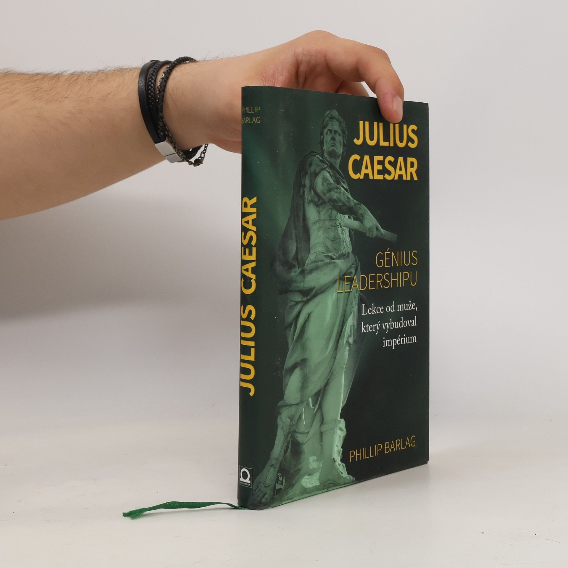 Phillip Barlag Julius Caesar - génius leadershipu: Lekce od muže, který vybudoval impérium