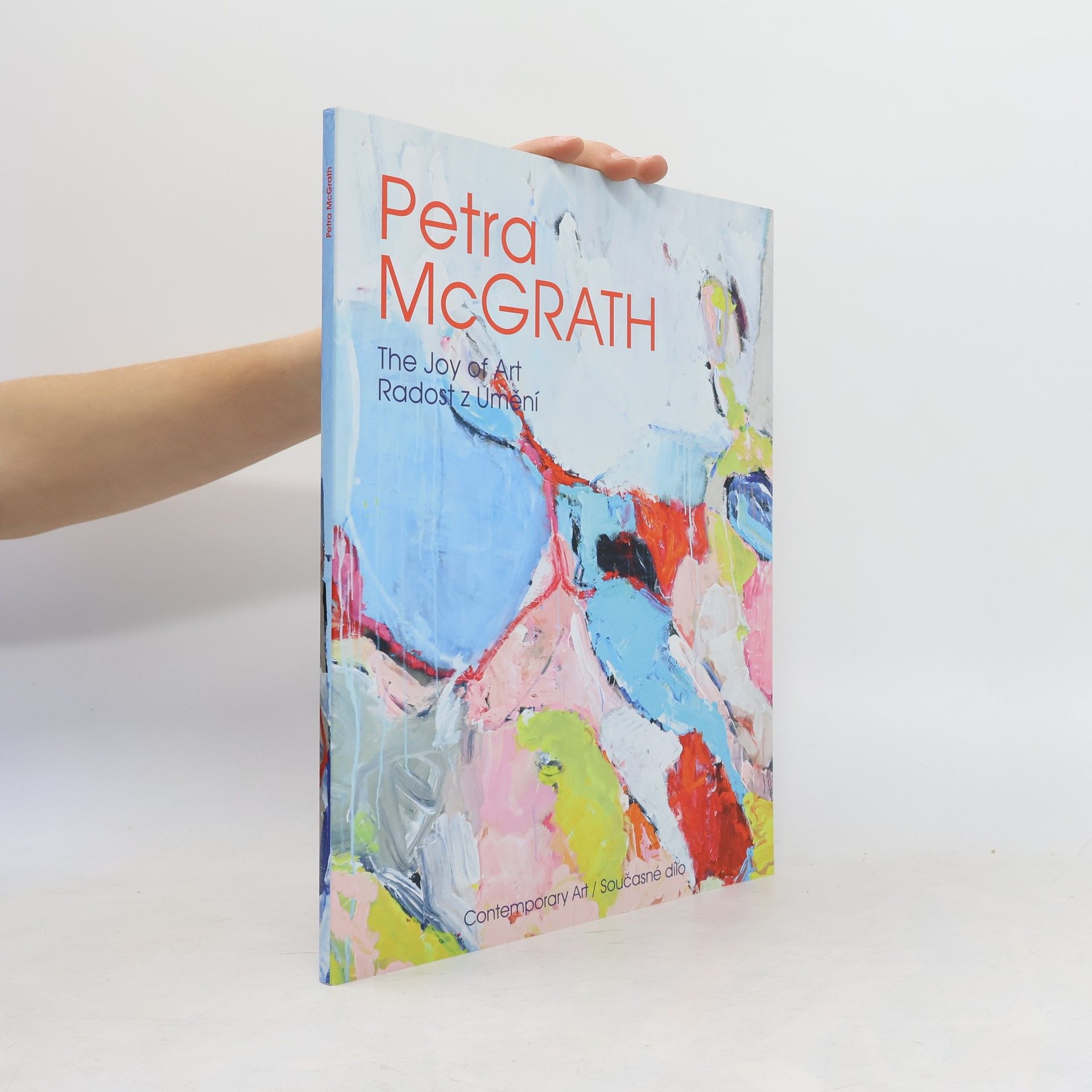 Petra McGrath The Joy of Art: Radost z Umění