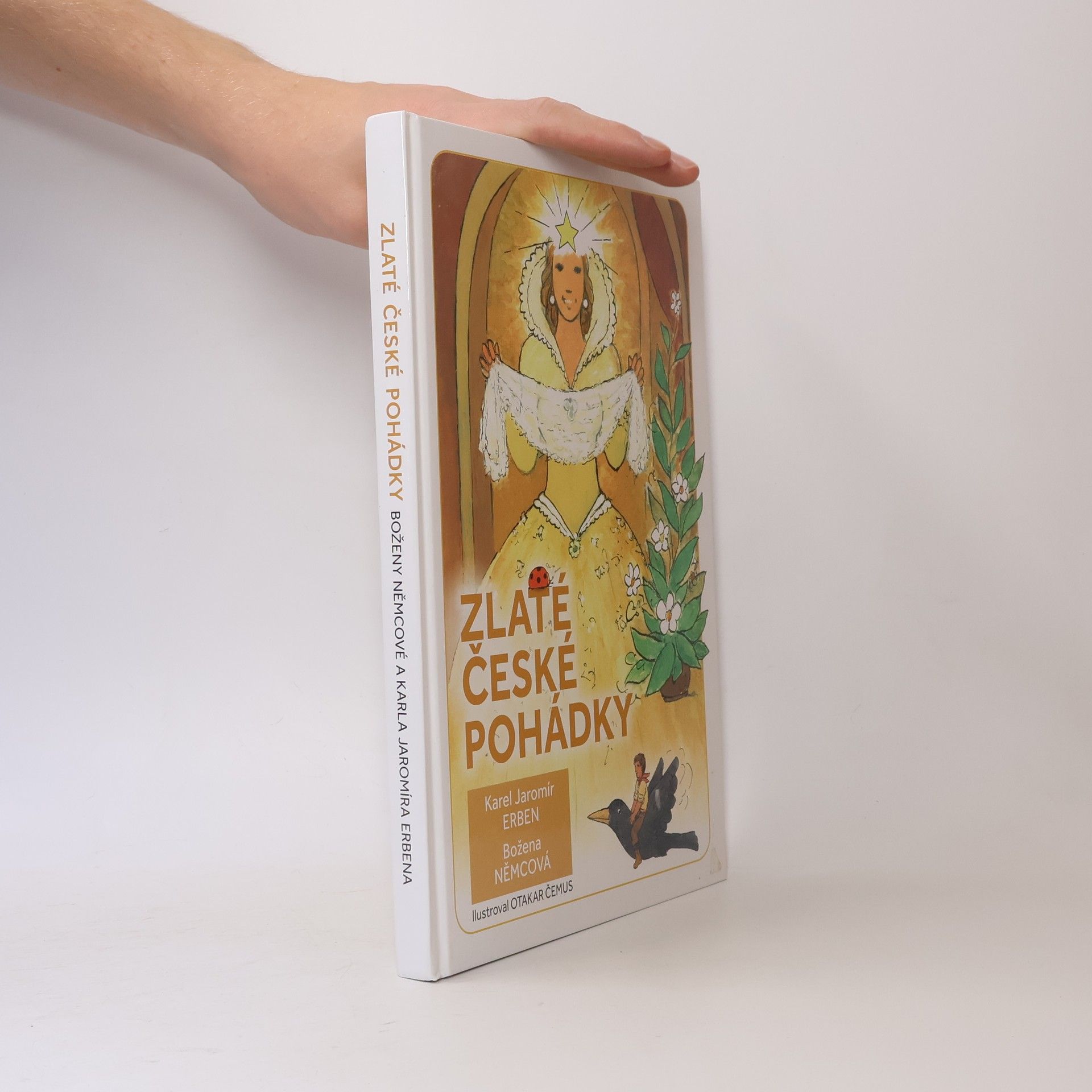 Božena Němcová Zlaté české pohádky Boženy Němcové a Karla Jaromíra Erbena