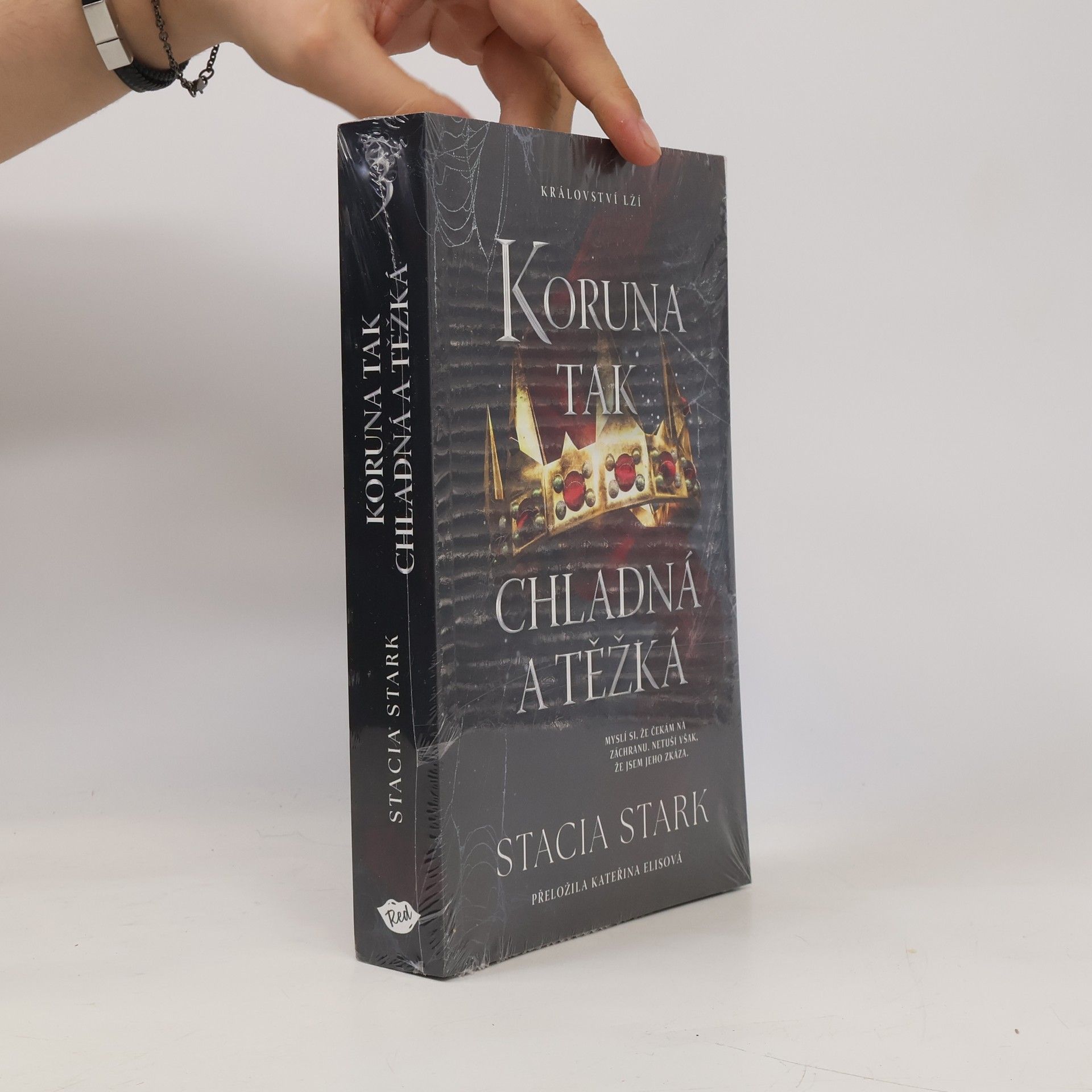 Stacia Stark Koruna tak chladná a těžká