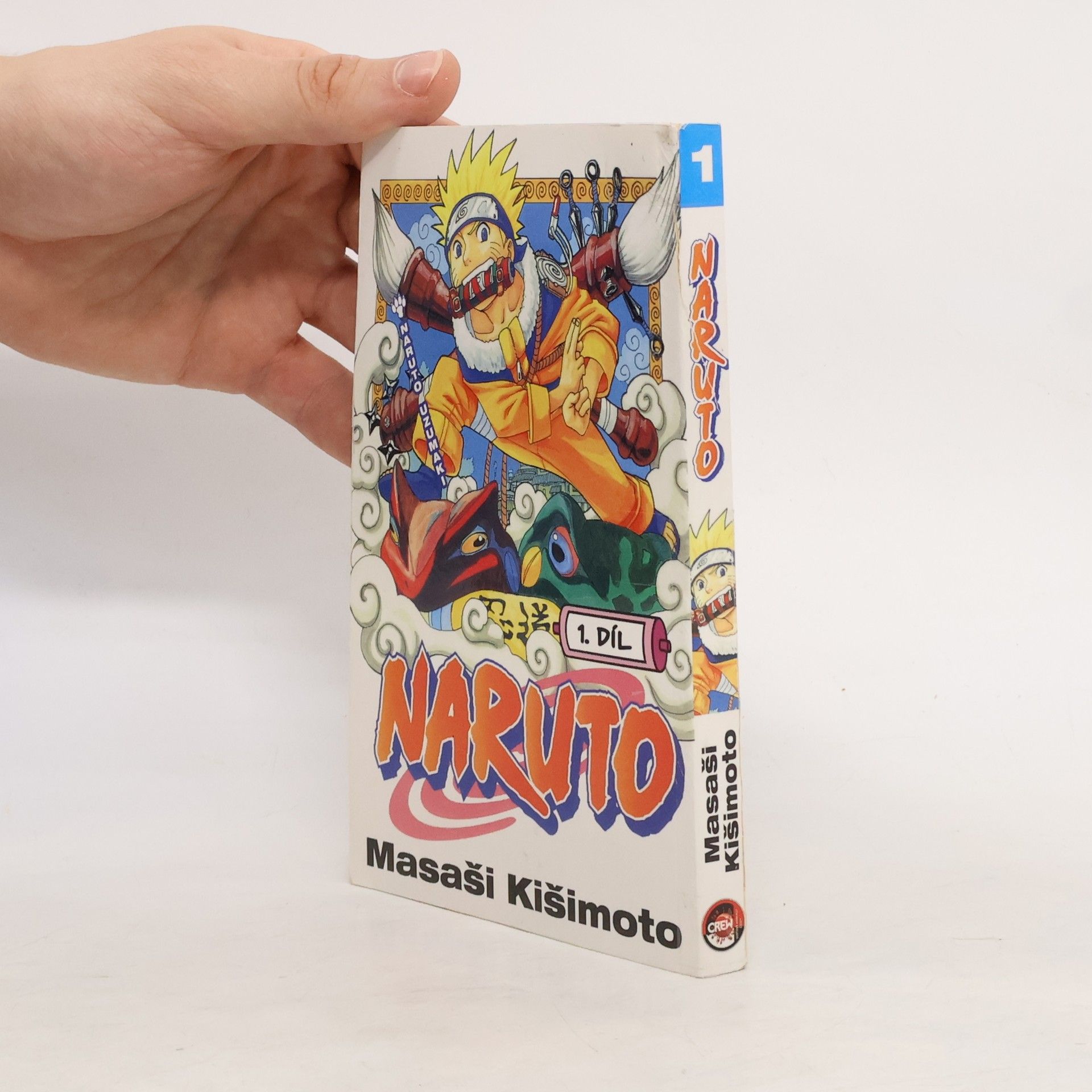 Masashi Kishimoto Naruto Uzumaki. Naruto 1. díl
