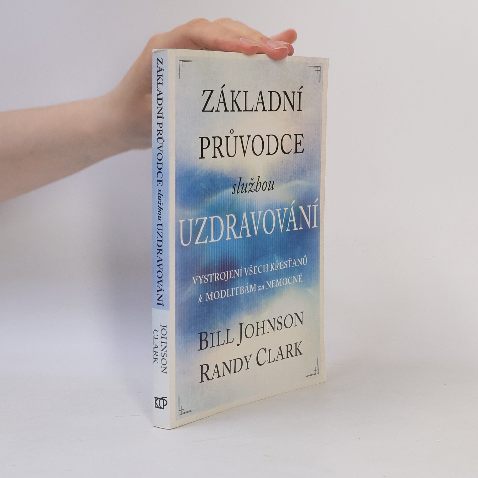 Základní průvodce službou uzdravování