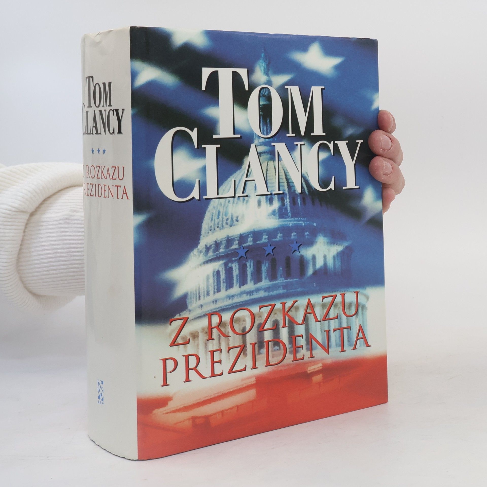 Tom Clancy Z rozkazu prezidenta