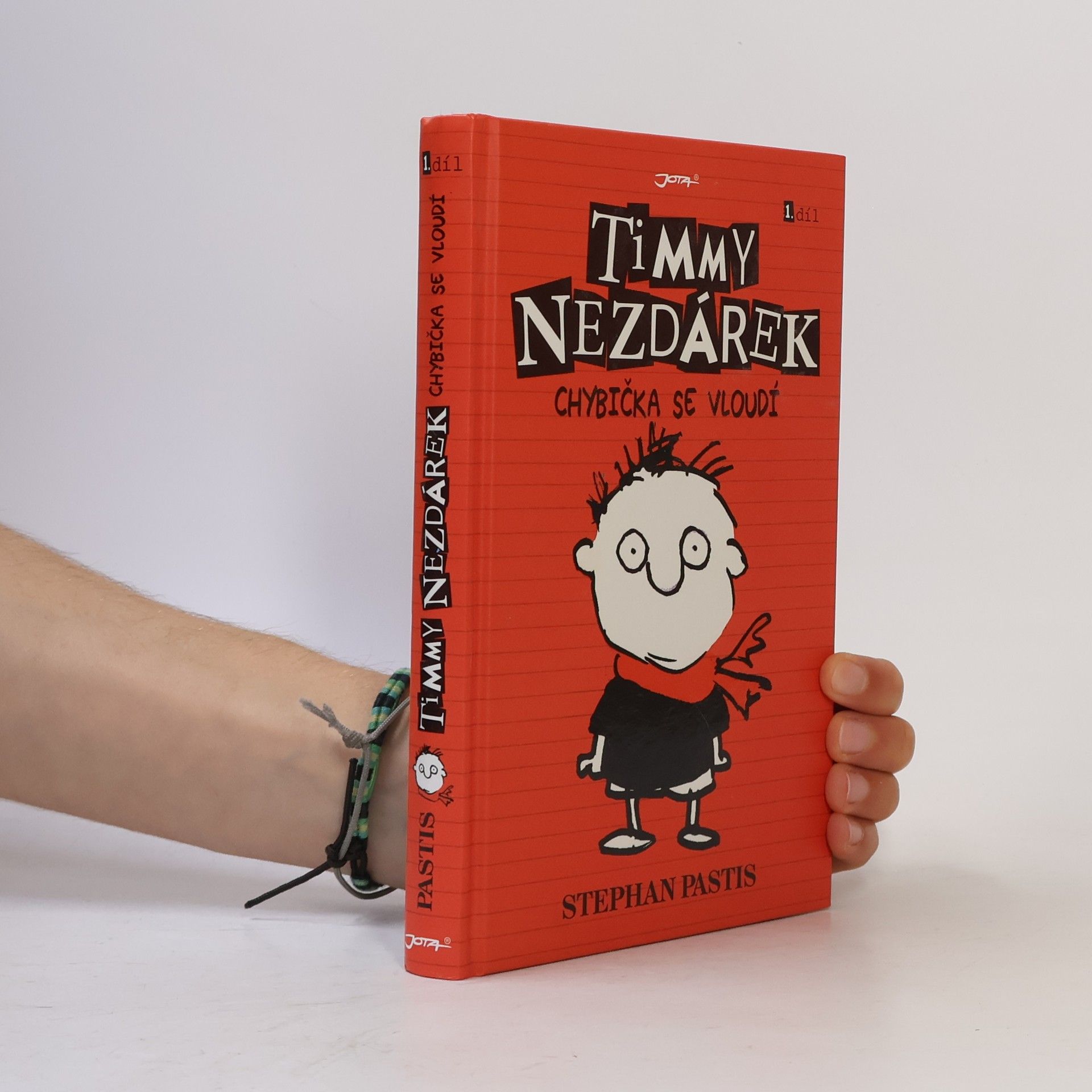 Stephan Pastis Timmy Nezdárek. 1. Díl. Chybička se vloudí