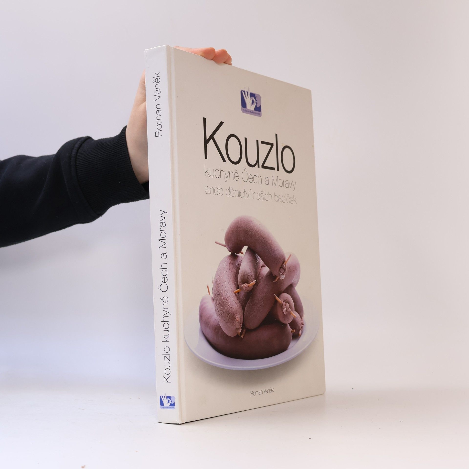 Roman Vaněk Kouzlo kuchyně Čech a Moravy aneb Dědictví našich babiček