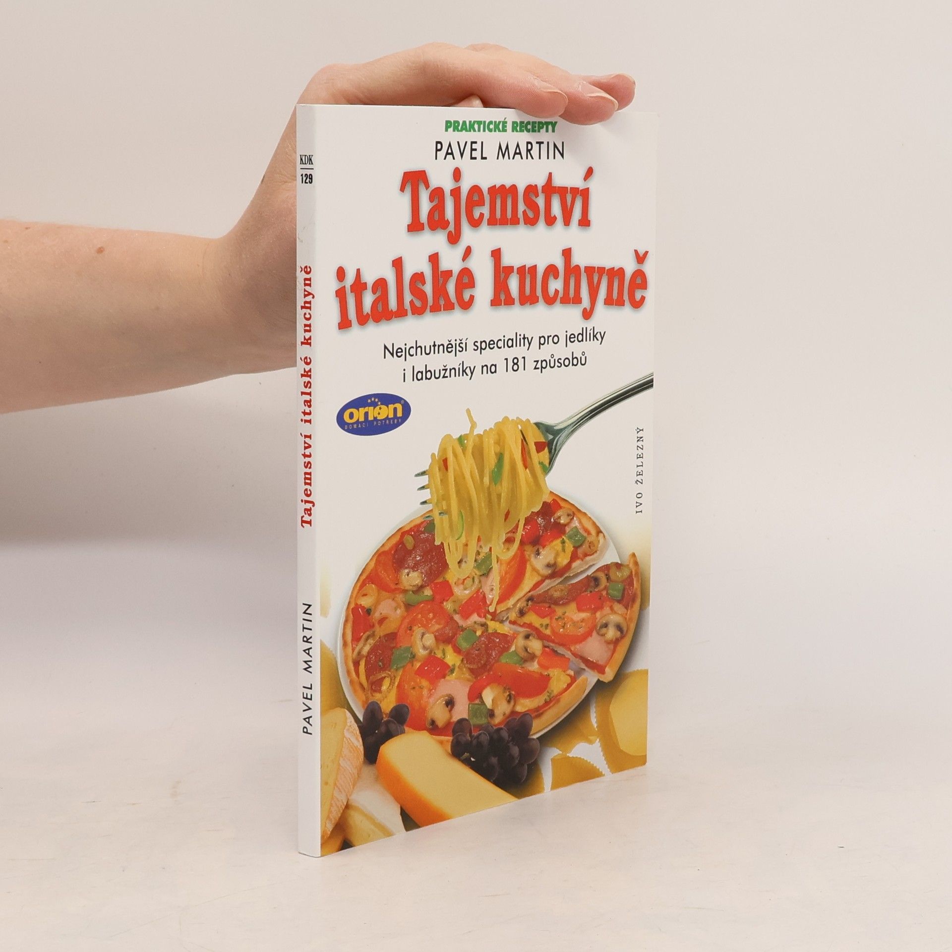 Martin Gabriel Pavel Tajemství italské kuchyně
