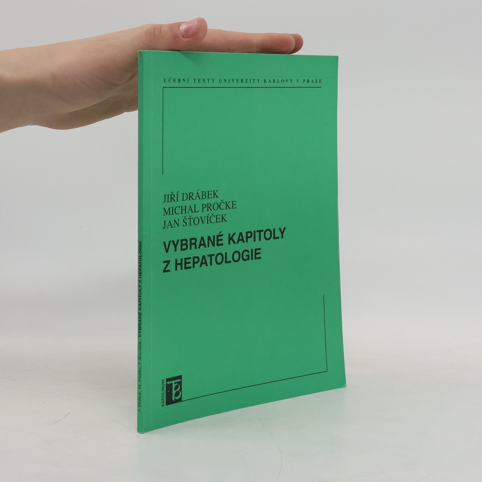 Michal Pročke Vybrané kapitoly z hepatologie