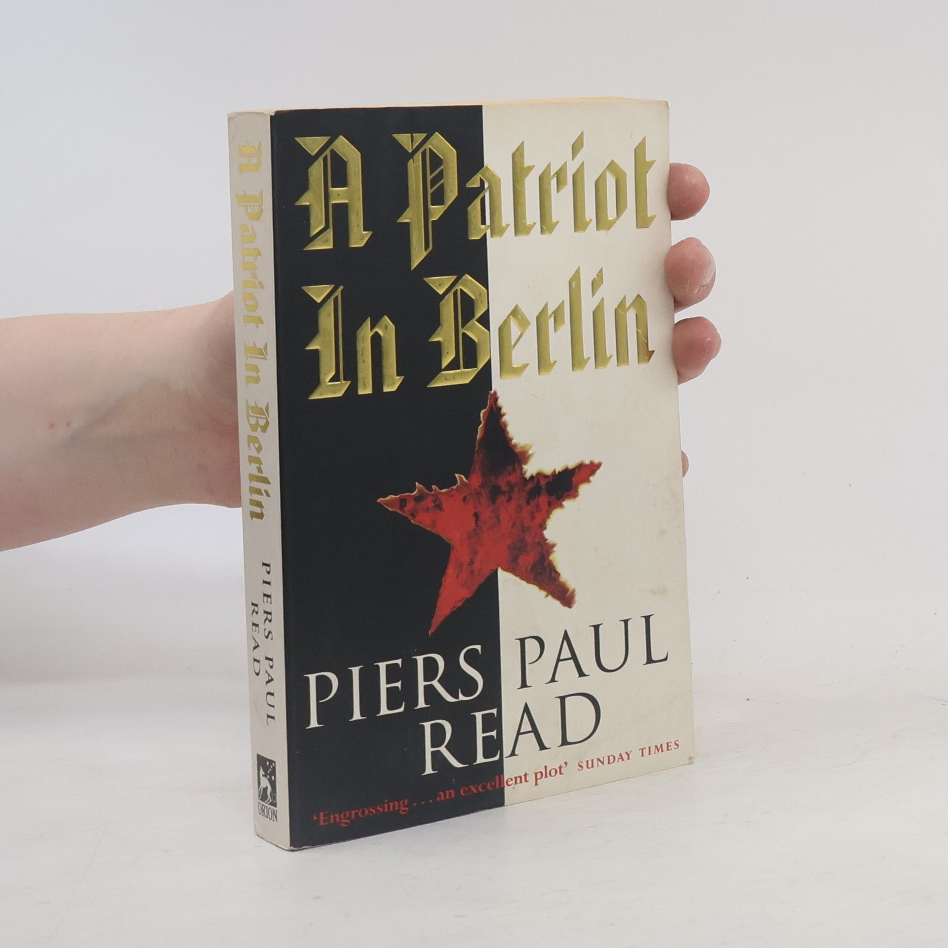 Piers Paul Read A Patriot in Berlin