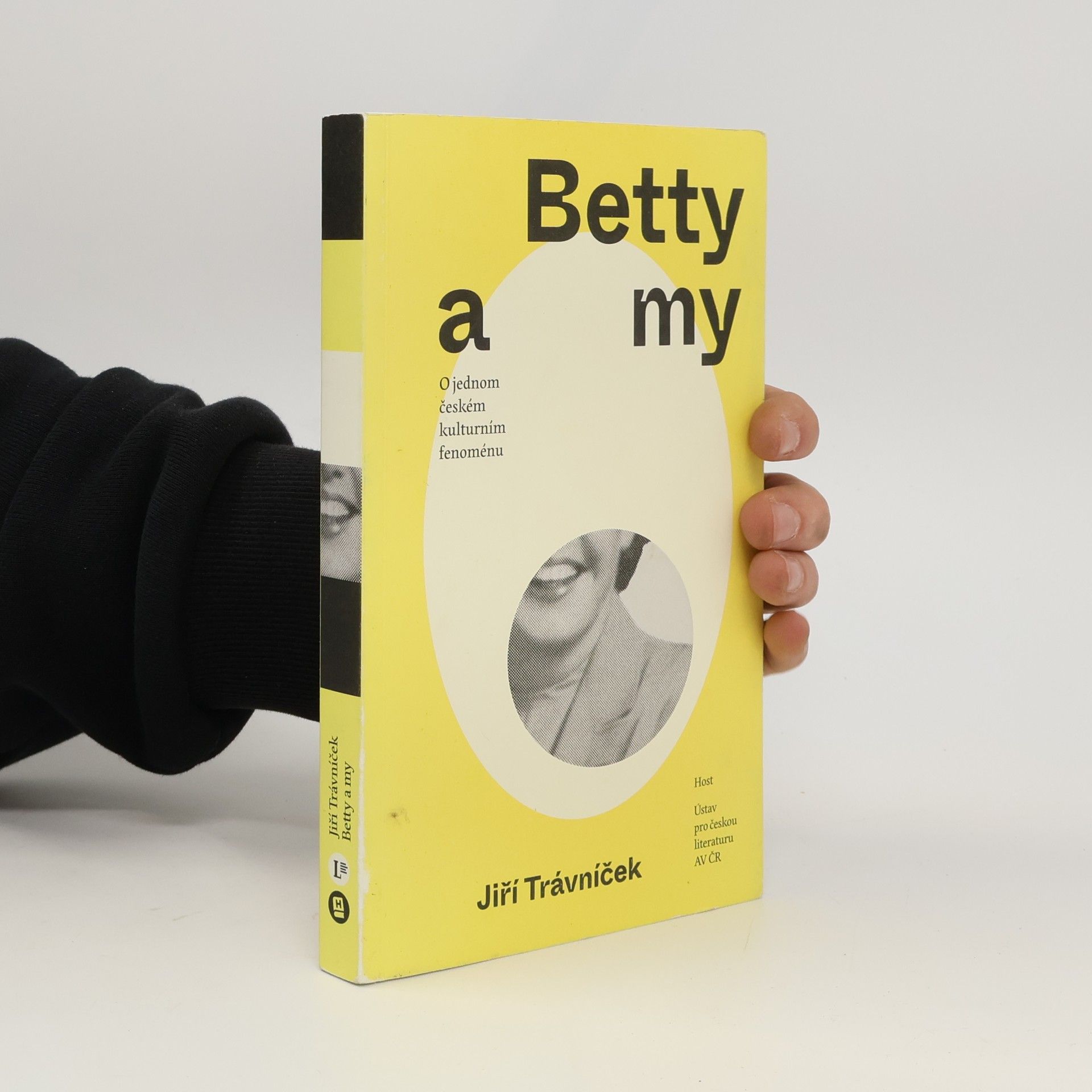 Jiří Trávníček Betty a my: o jednom českém kulturním fenoménu