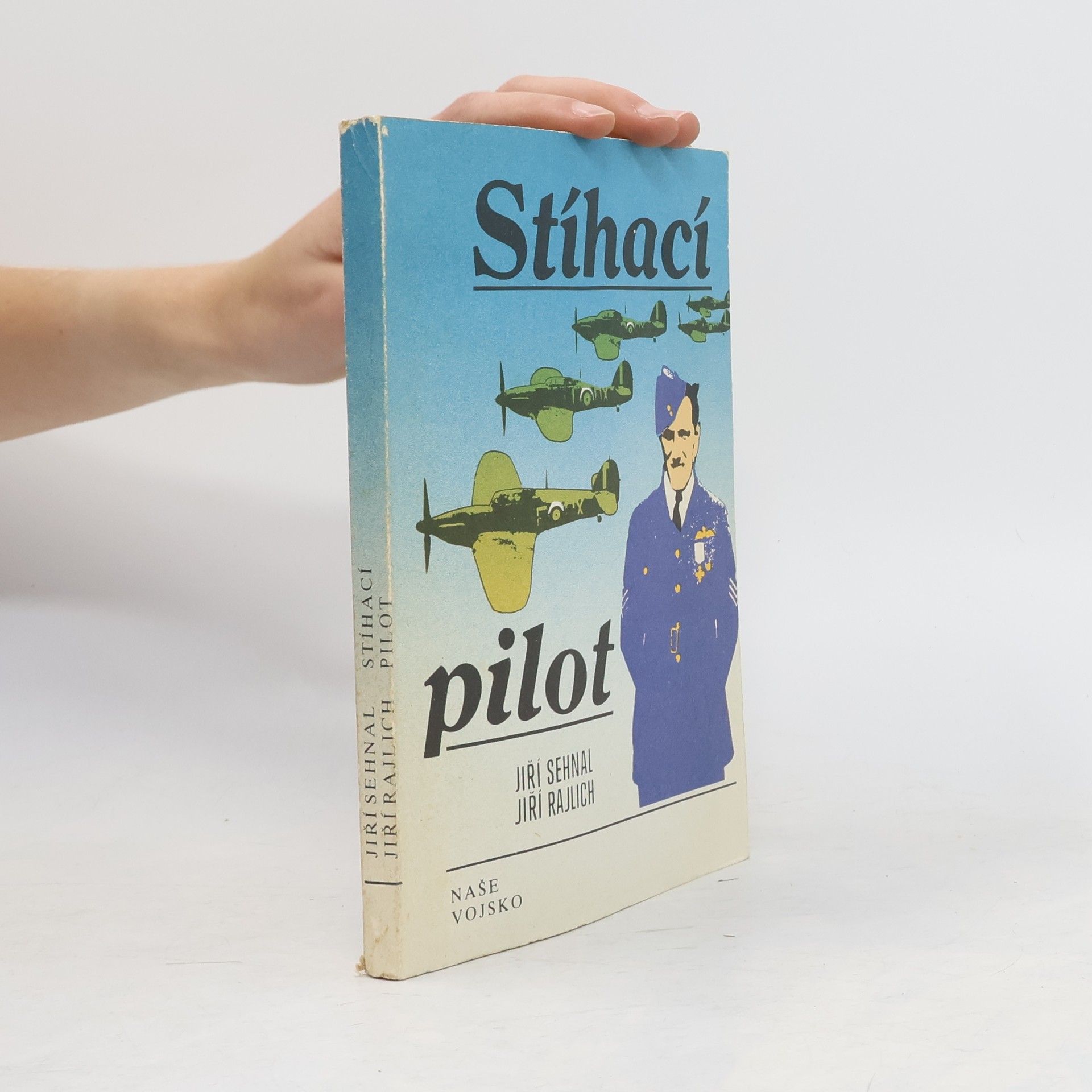 Jiří Sehnal Stíhací pilot