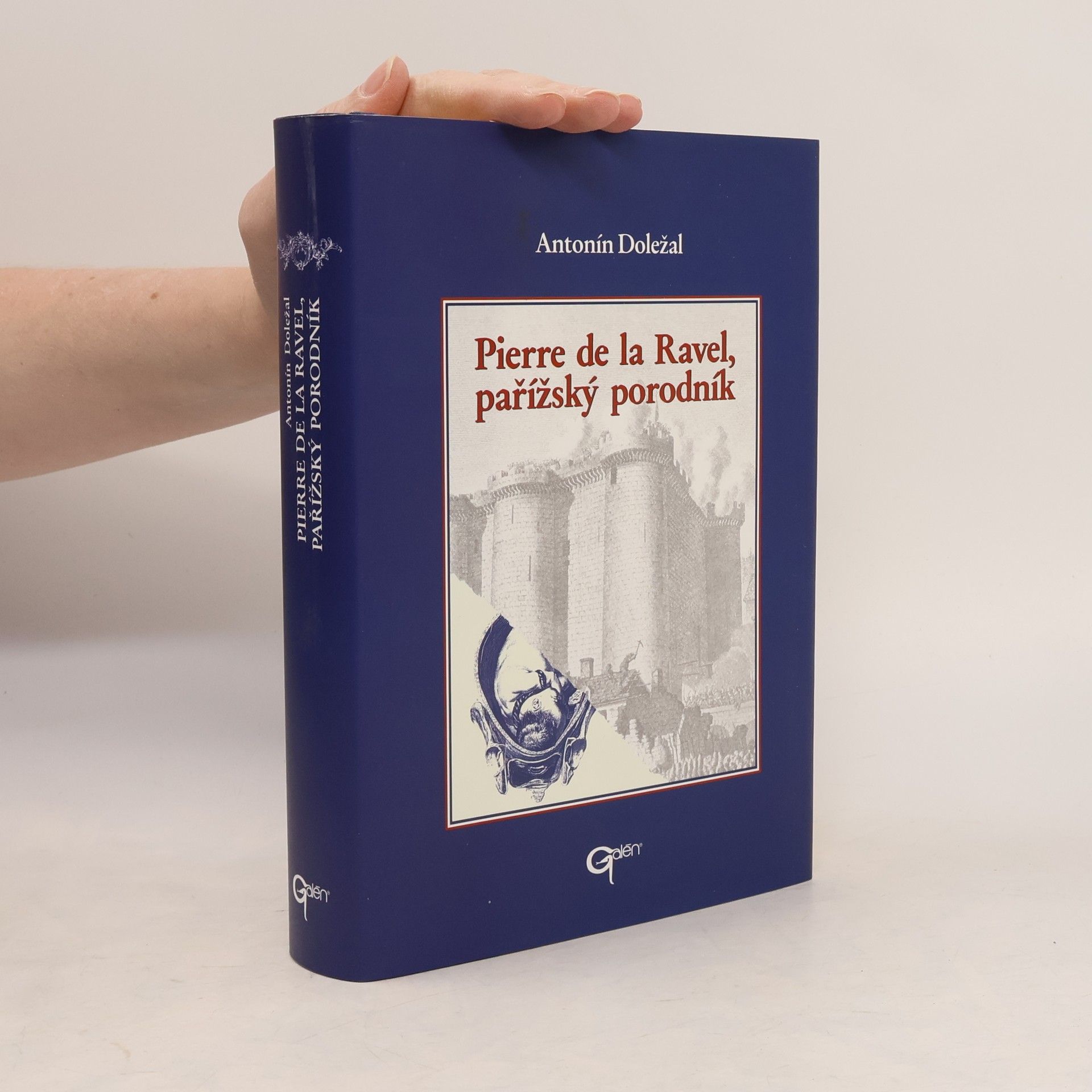 Antonín Doležal Pierre de la Ravel, pařížský porodník
