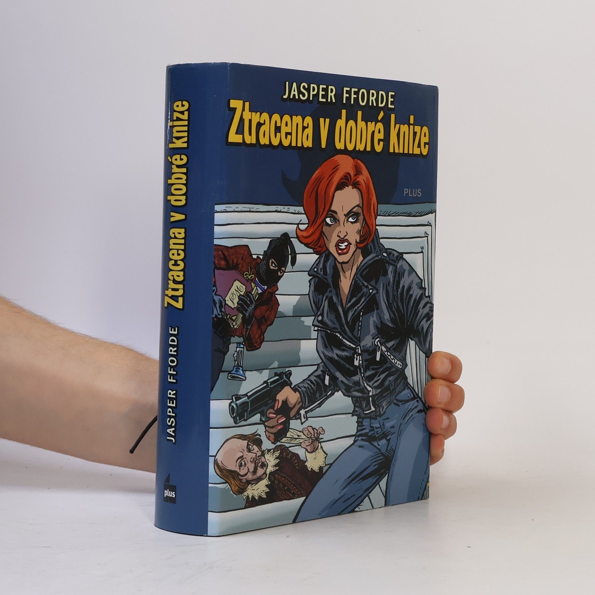 Jasper Fforde Ztracena v dobré knize