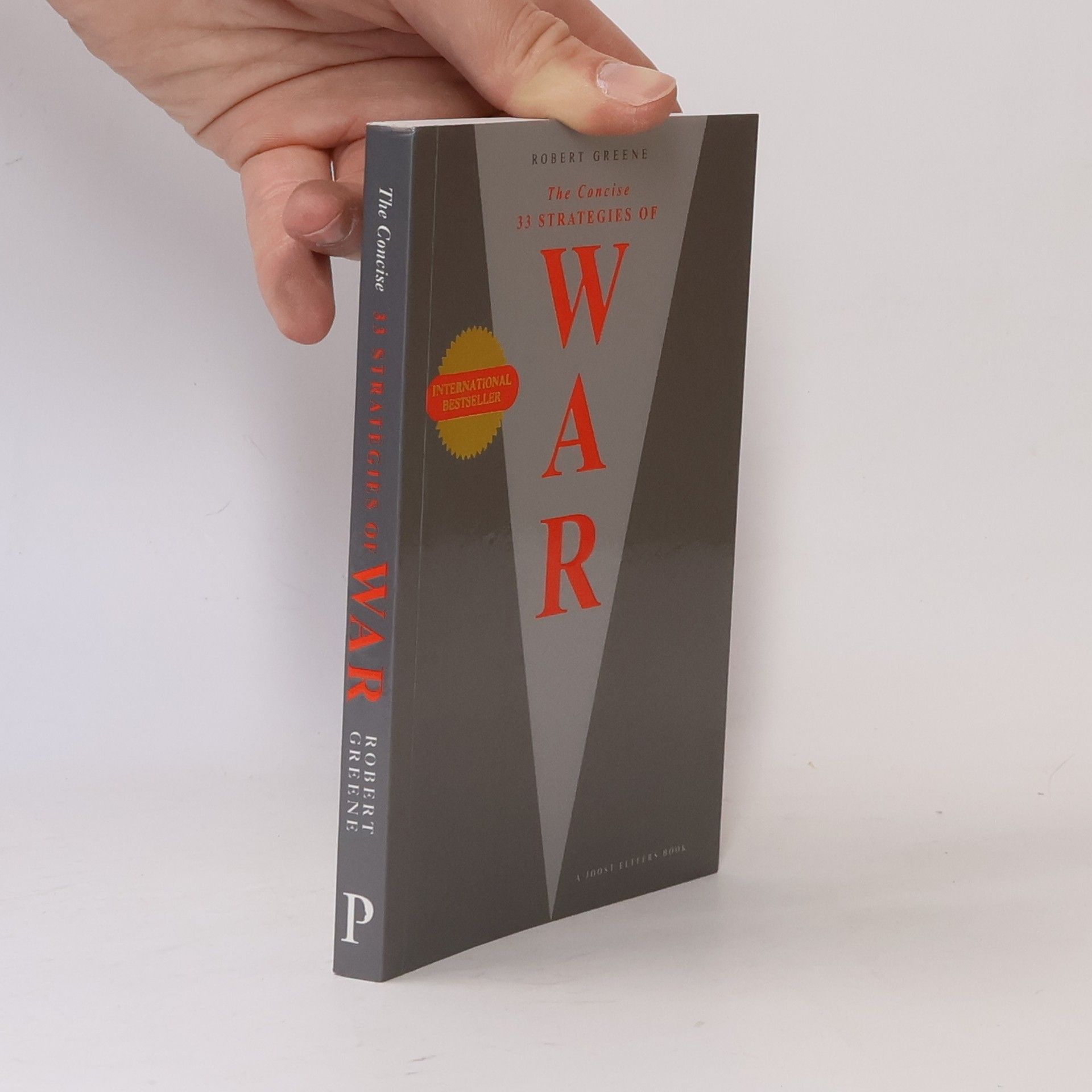 Robert Greene The Concise : 33 Strategies of War