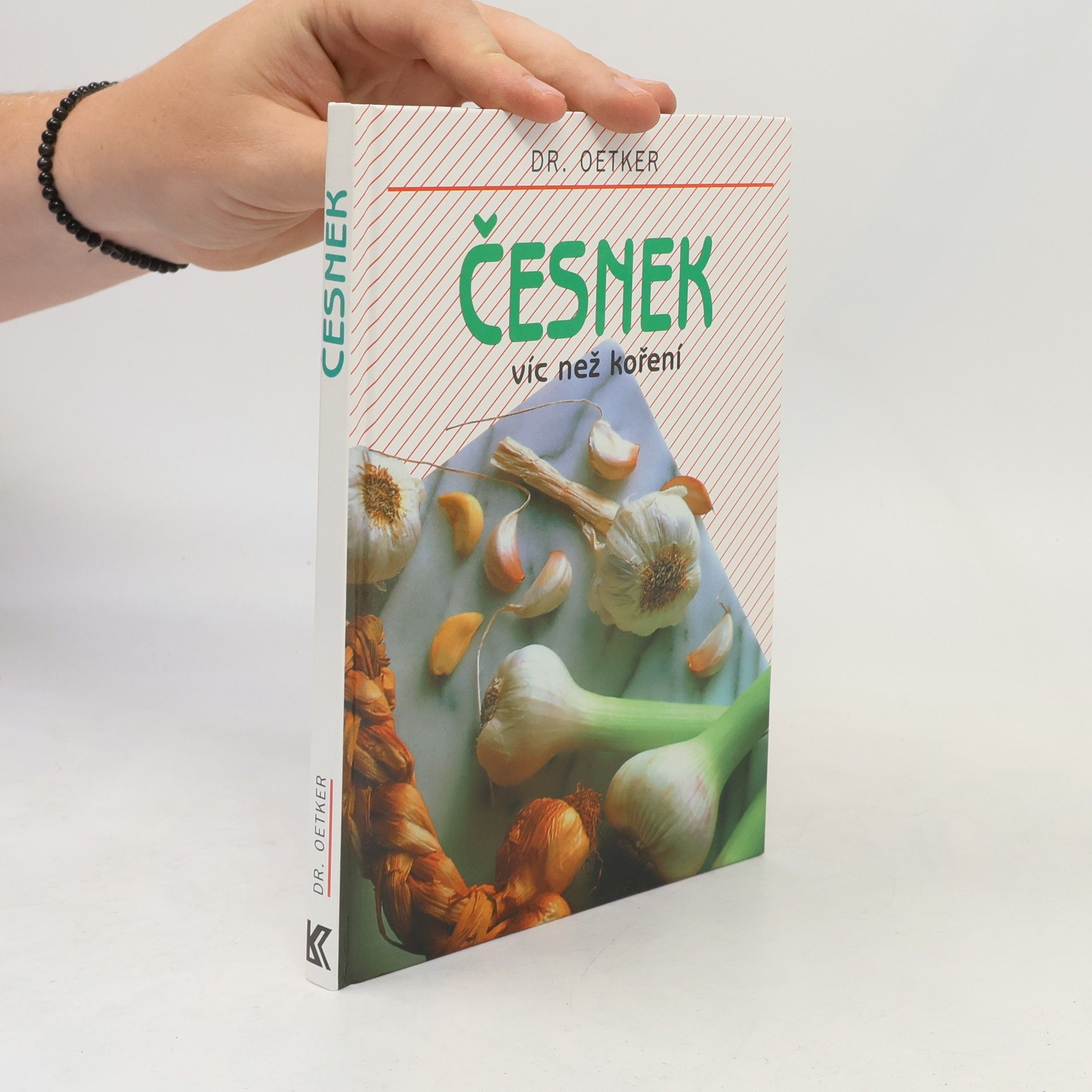 Ivana Školníková Česnek. Víc než koření