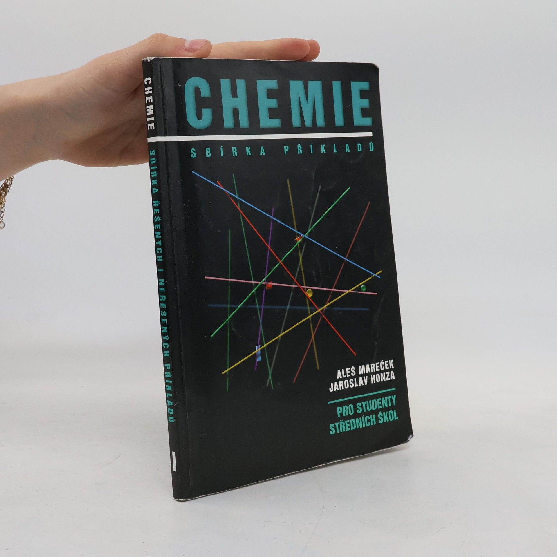 Aleš Mareček Chemie. Sbírka příkladů pro studenty středních škol