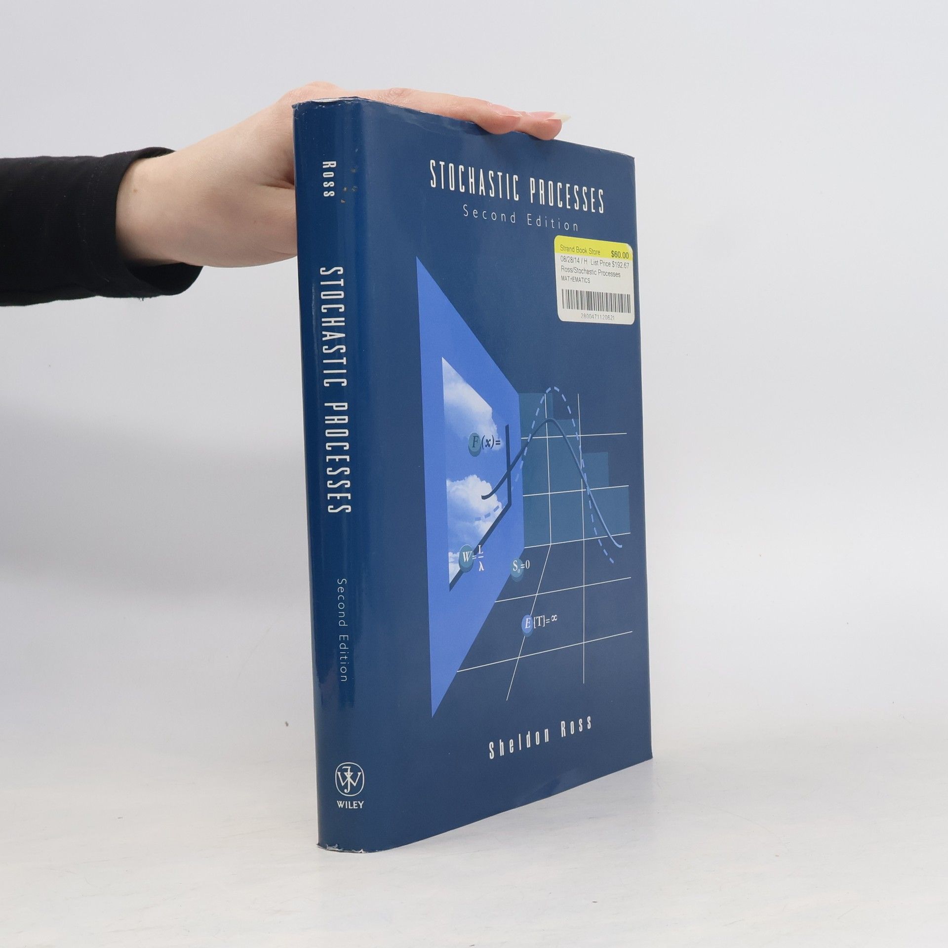 Sheldon M. Ross Wiley Series in Probability and Statistics: Stochastic Processes