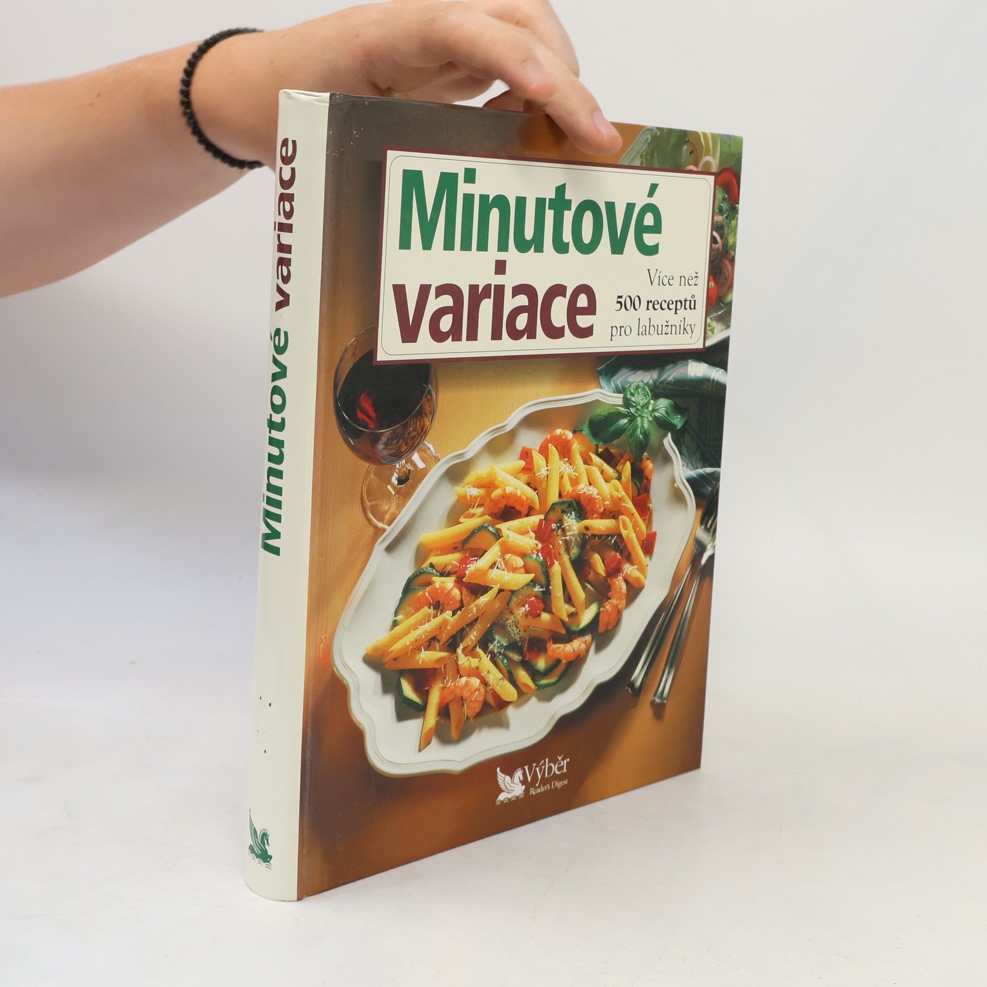 Autores varios Minutové variace. Více než 500 receptů pro labužníky