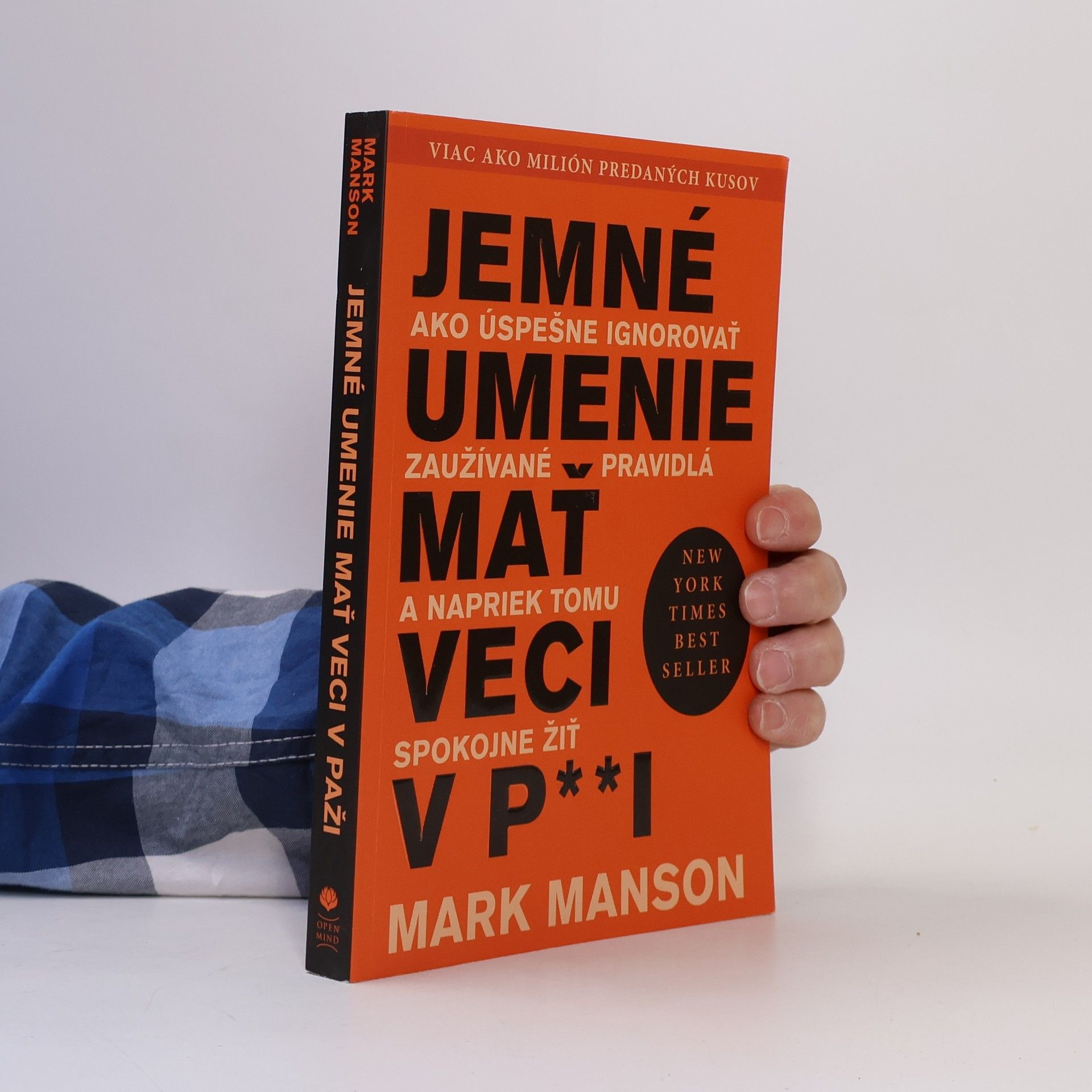 Mark Manson Jemné umenie mať veci v p**i