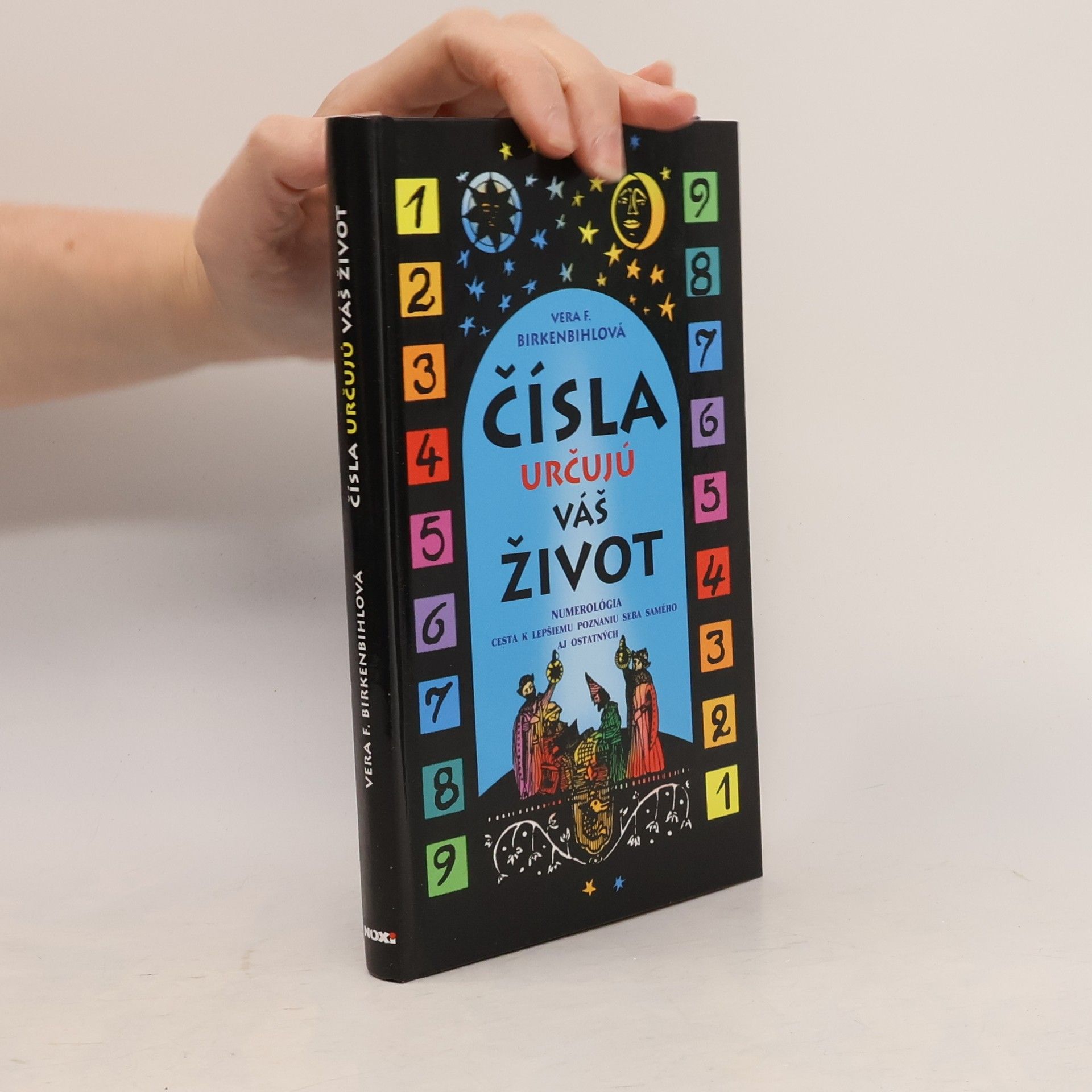 Vera F. Birkenbihl Čísla určujú váš život