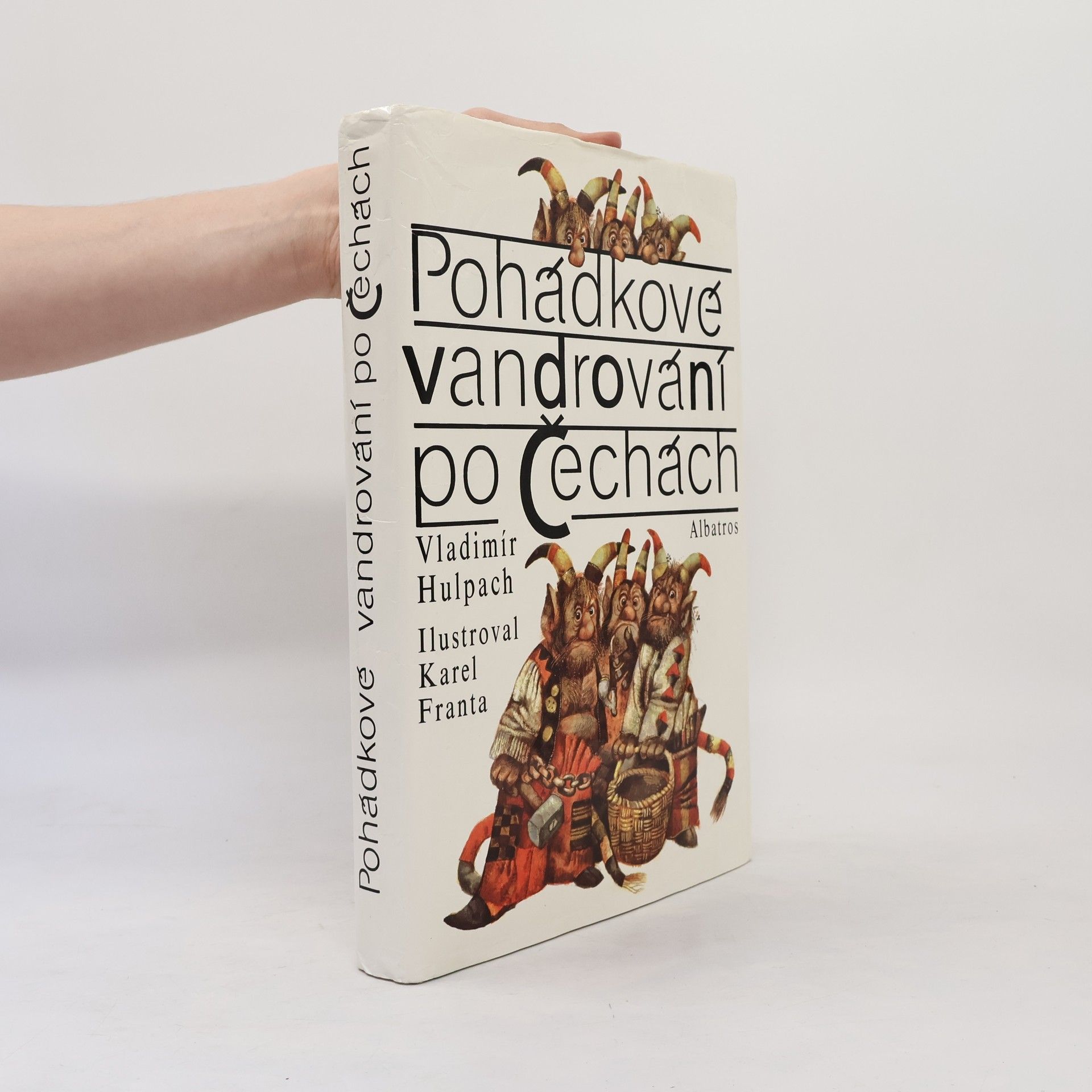 Vladimír Hulpach Pohádkové vandrování po Čechách
