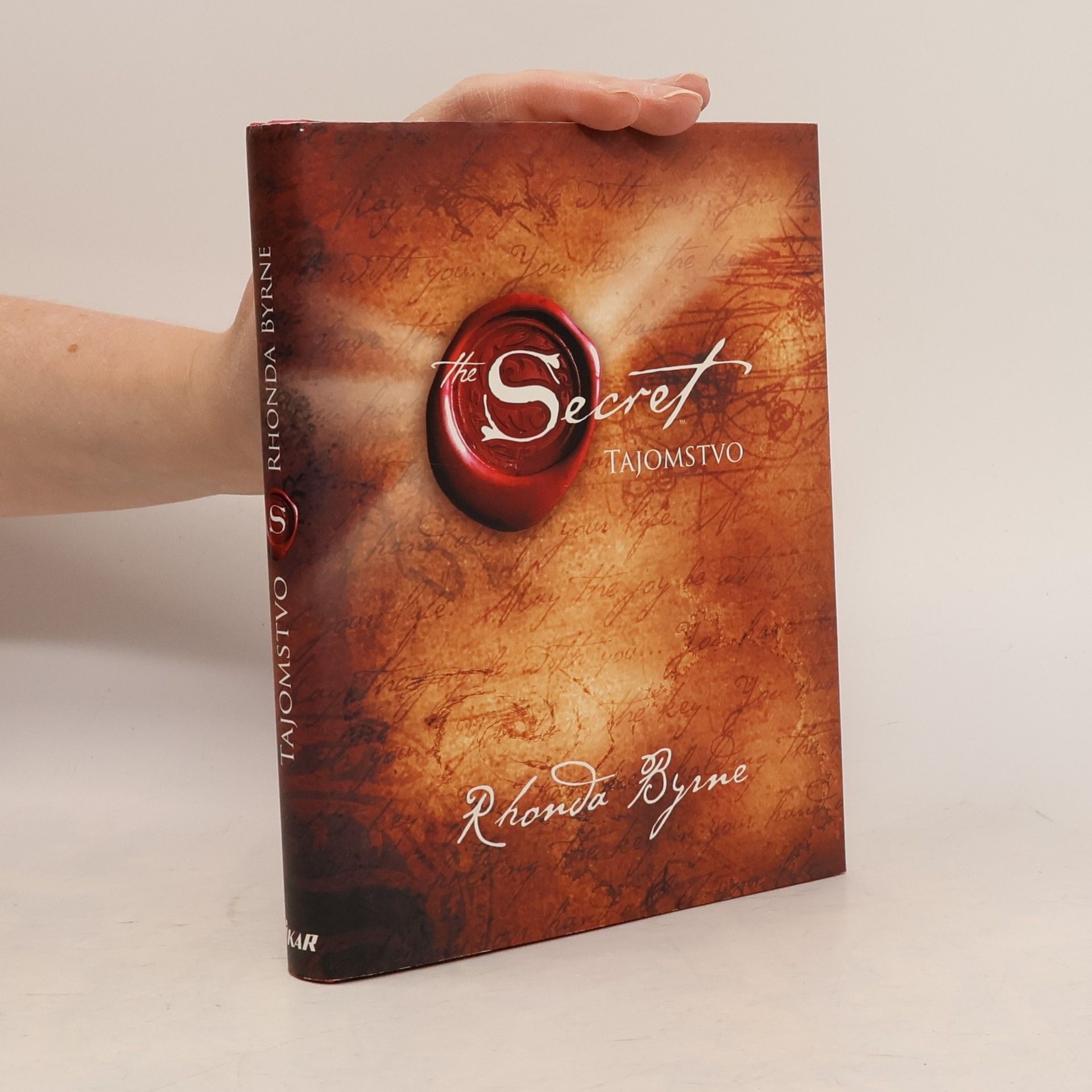 Rhonda Byrne Secret. Tajomstvo