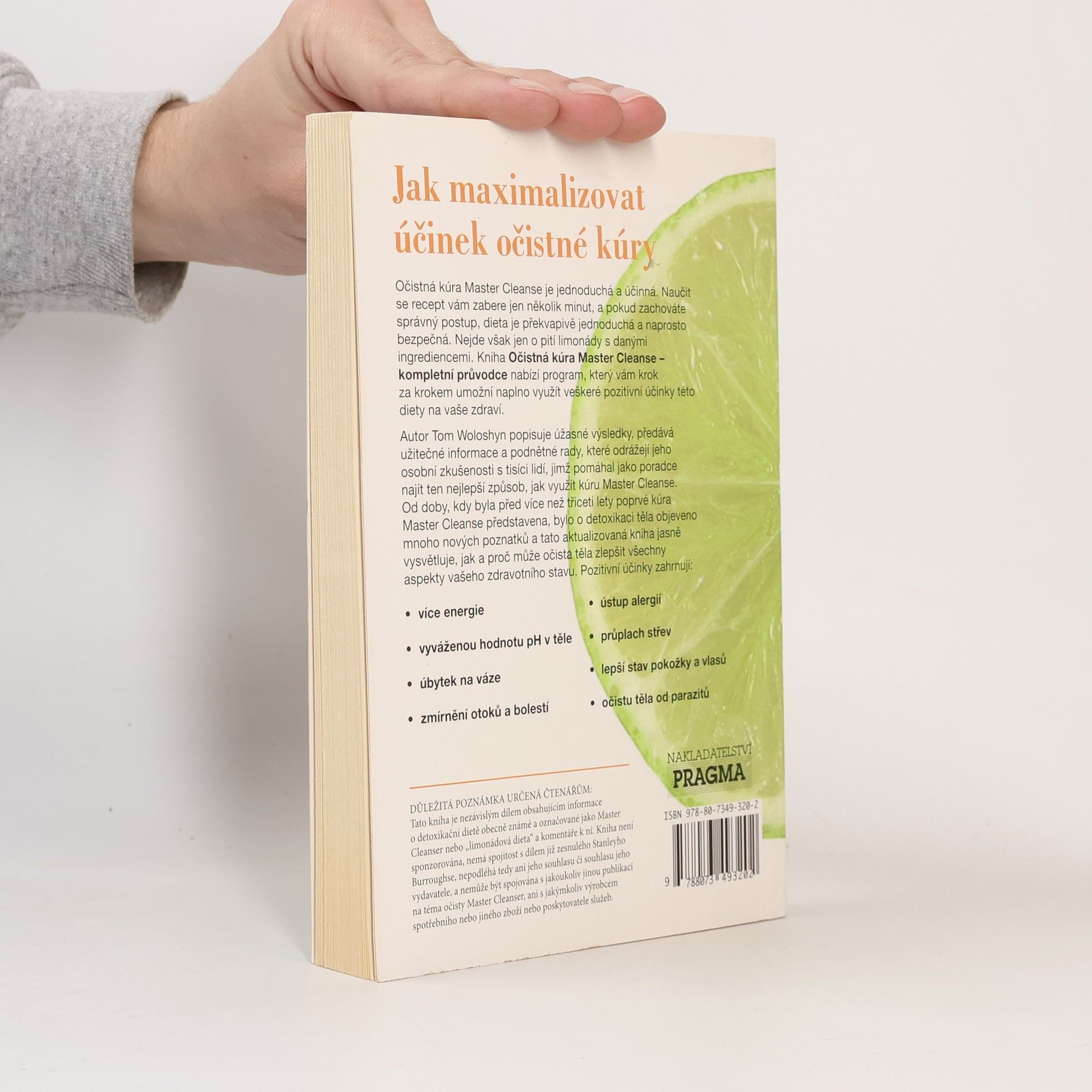Tom Woloshyn Očistná kúra Master Cleanse: Kompletní průvodce: Krok za krokem, pozitivní účinky, limonádové diety